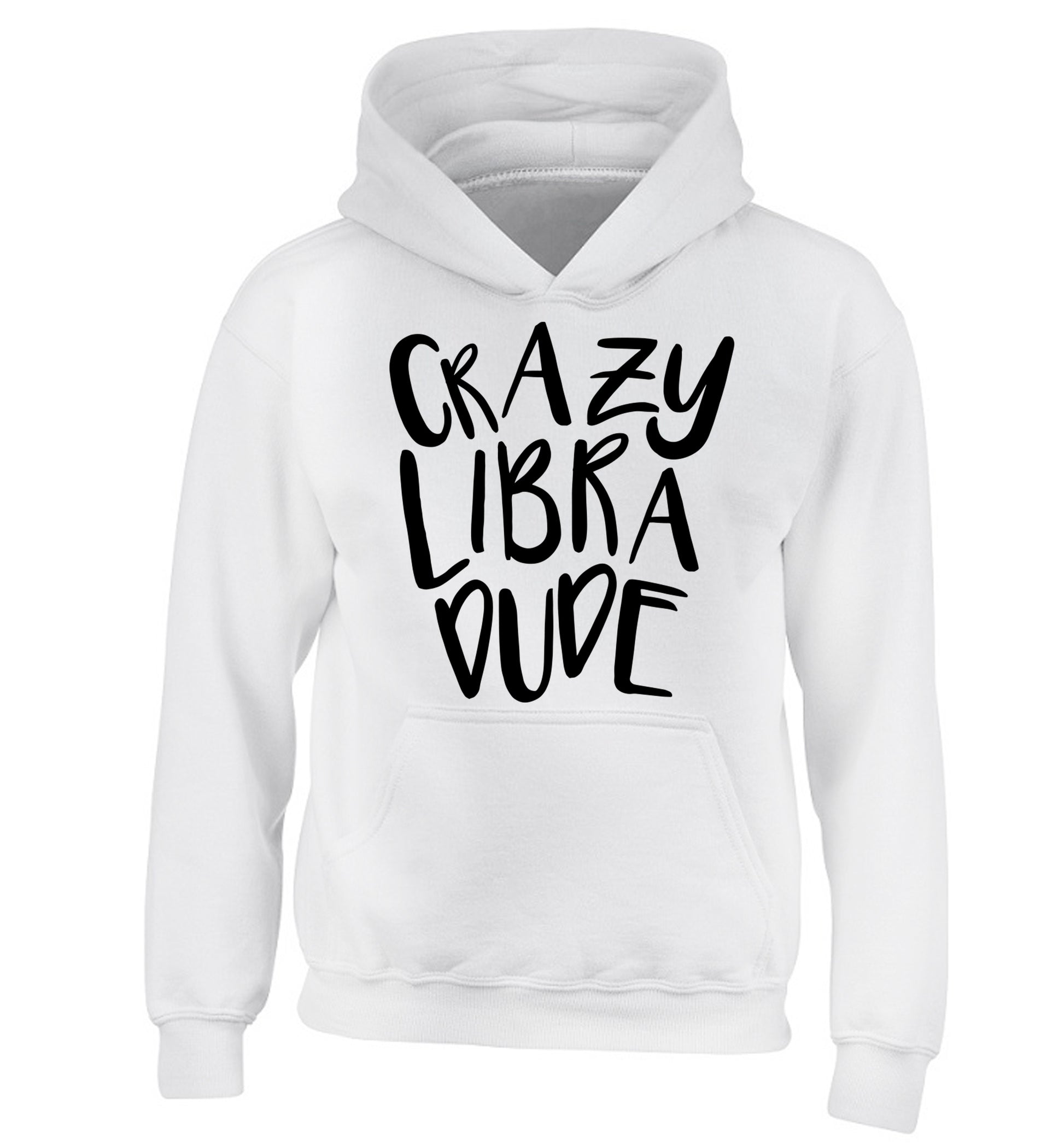 Crazy libra dude children's white hoodie 12-13 Years