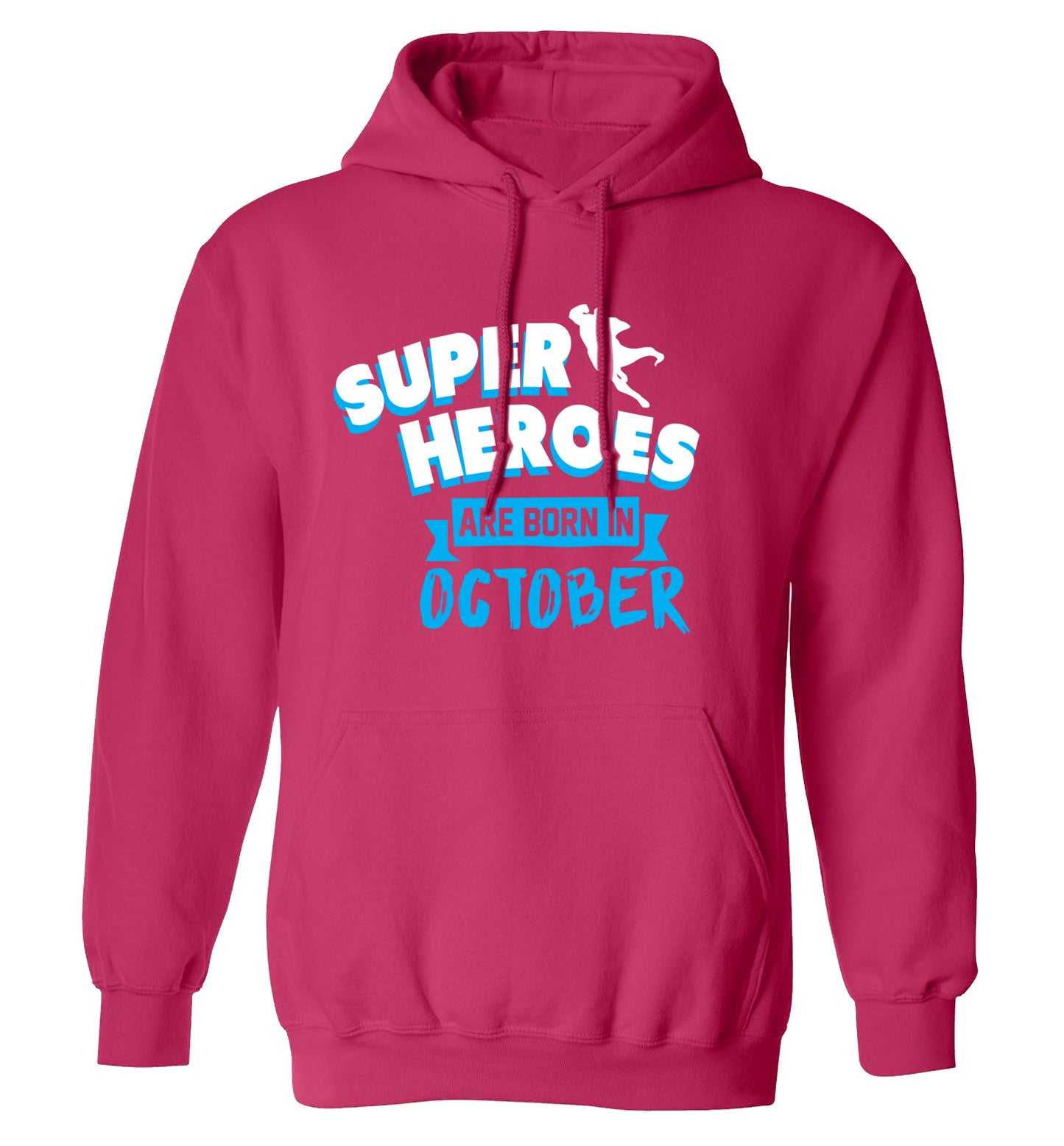Superheroes are born in October adults unisex pink hoodie 2XL