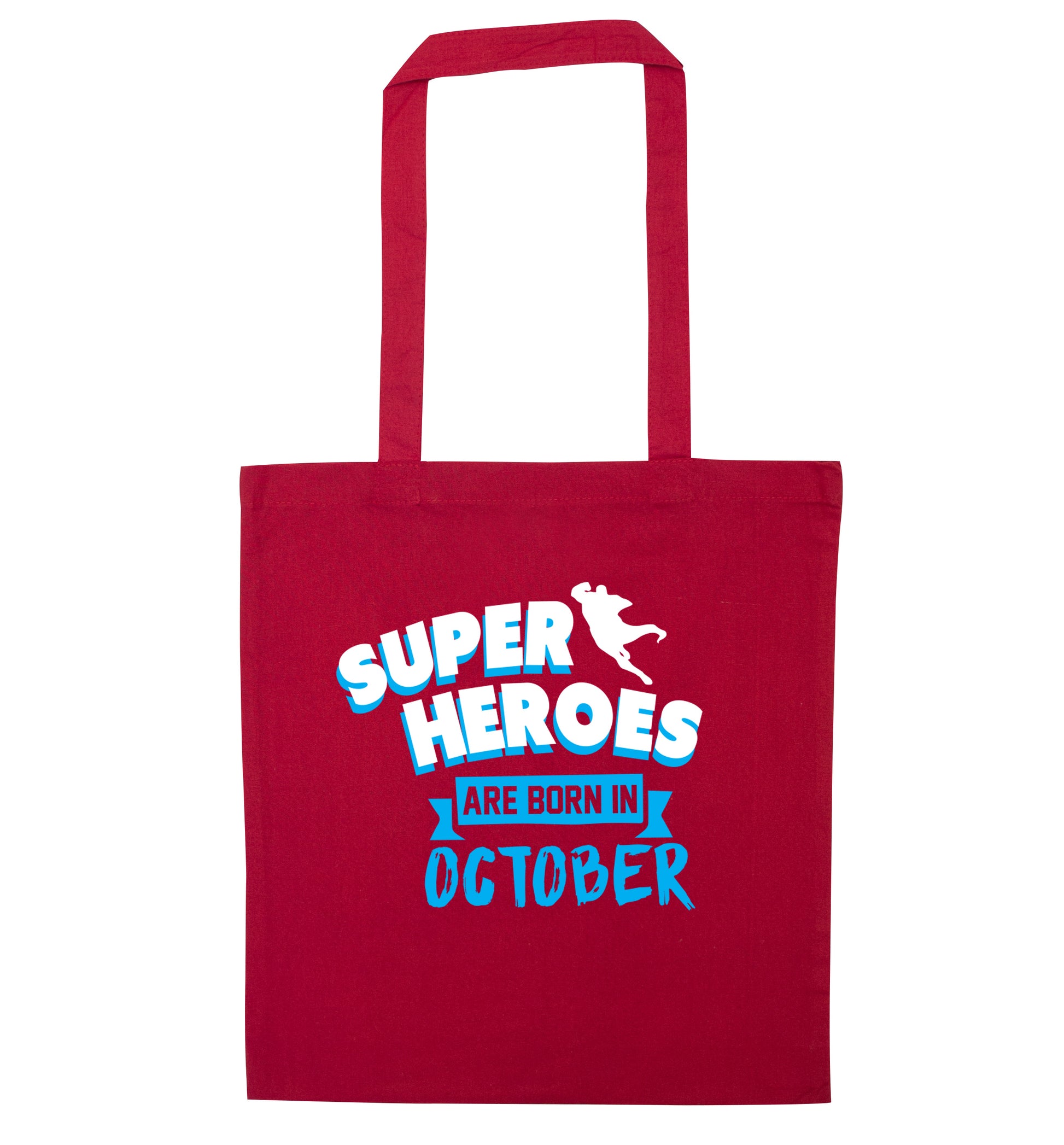 Superheroes are born in October red tote bag