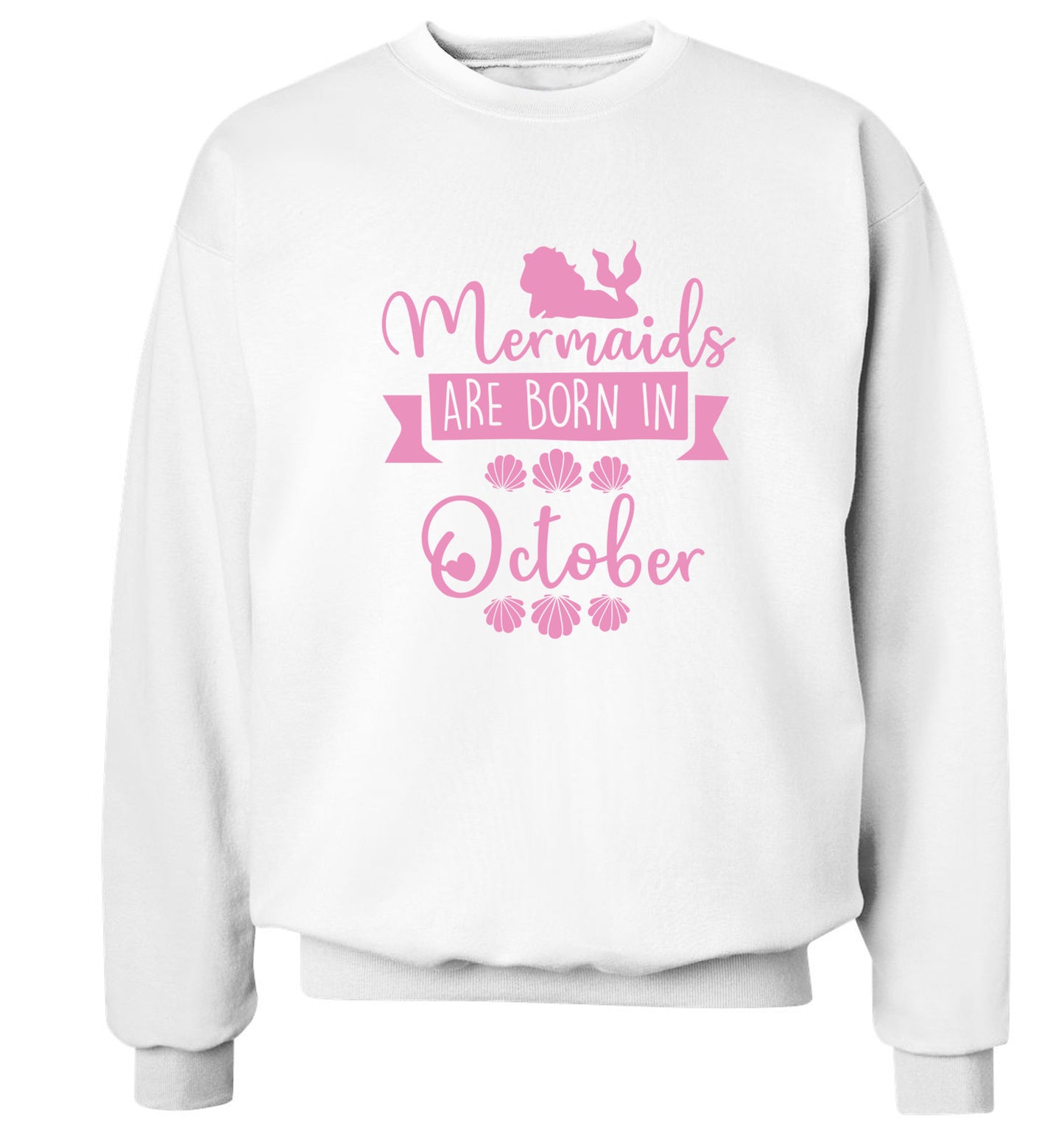 Mermaids are born in October Adult's unisex white Sweater 2XL