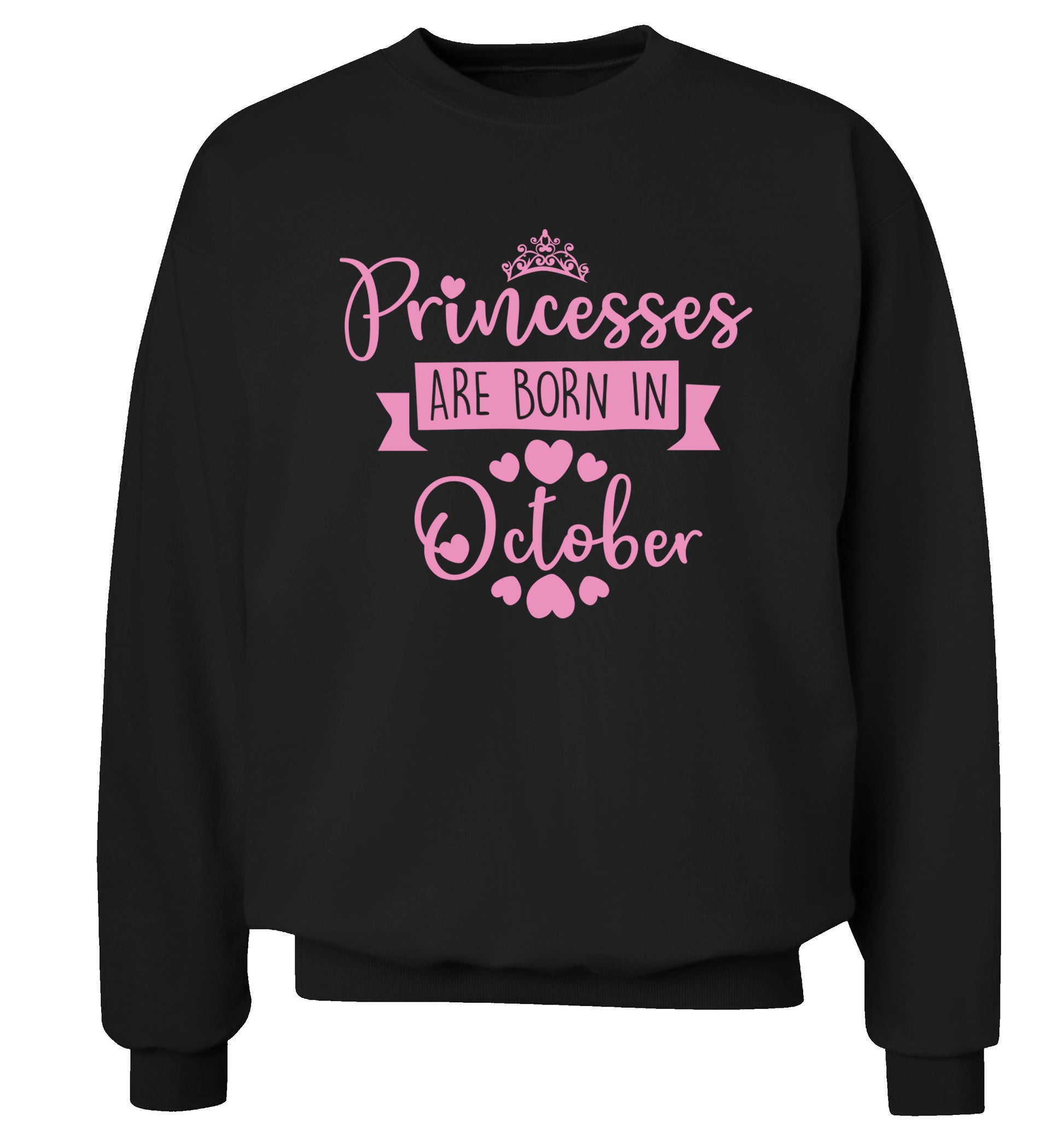 Princesses are born in October Adult's unisex black Sweater 2XL