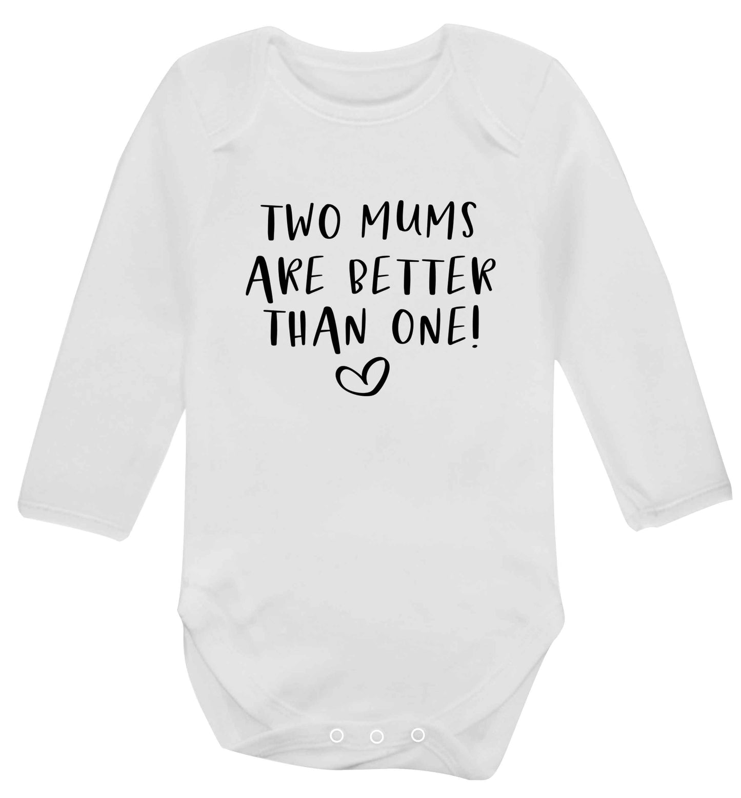 Two mums are better than one baby vest long sleeved white 6-12 months