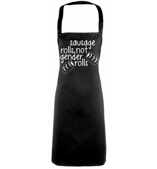 Sausage rolls not gender rolls black apron