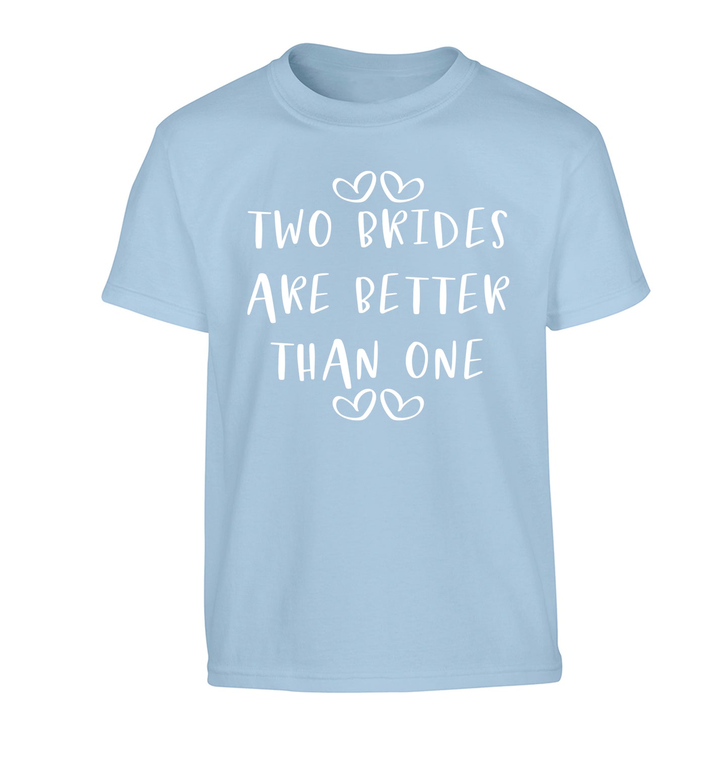 Two brides are better than one Children's light blue Tshirt 12-13 Years