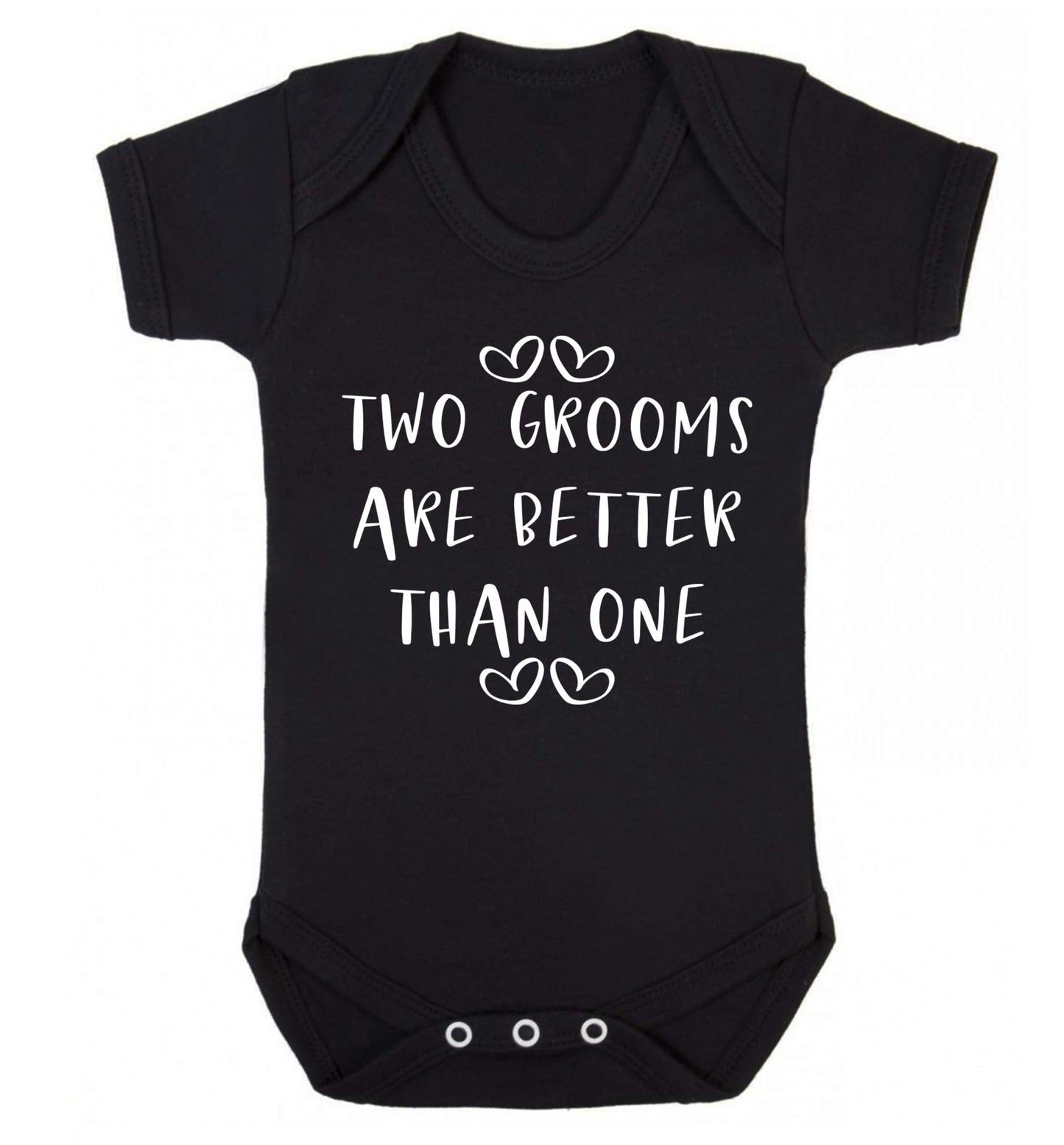 Two grooms are better than one baby vest black 18-24 months