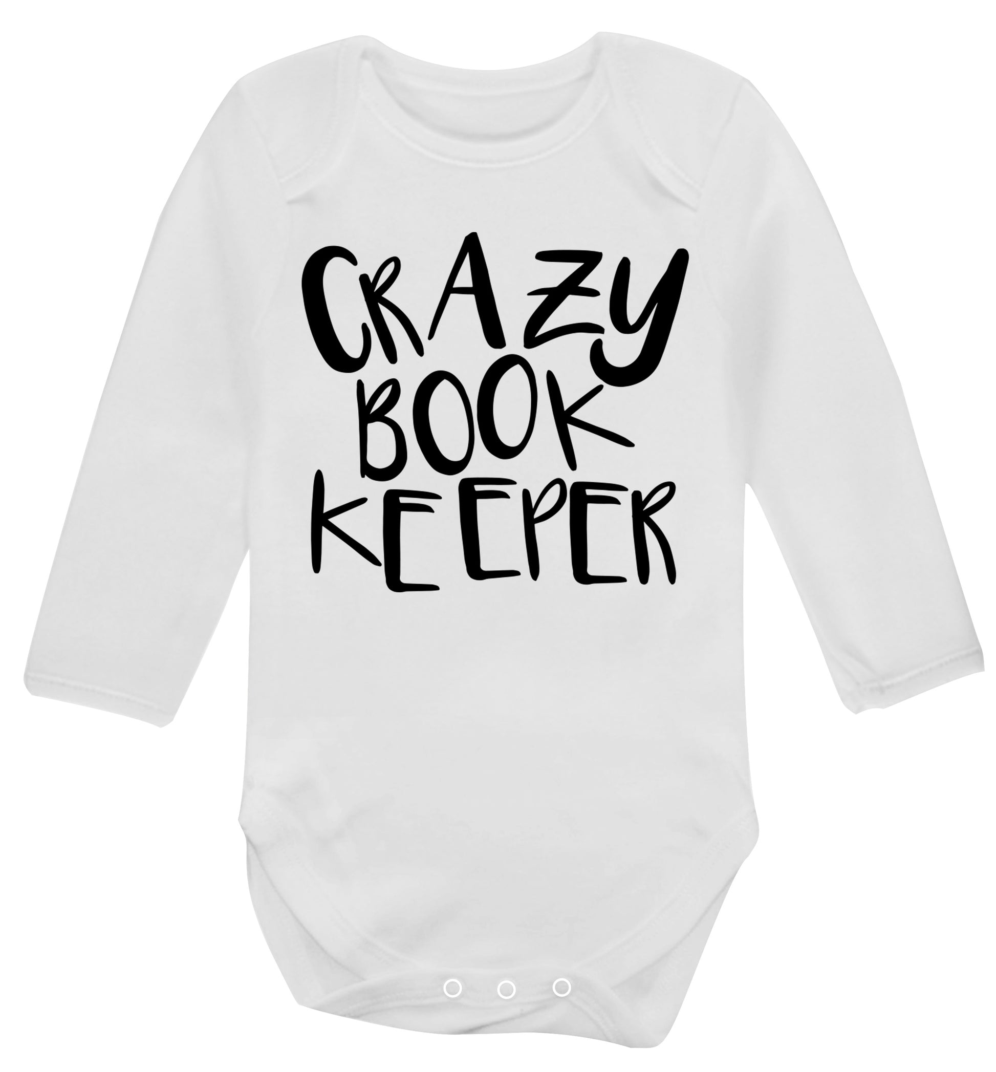 Crazy bookkeeper Baby Vest long sleeved white 6-12 months