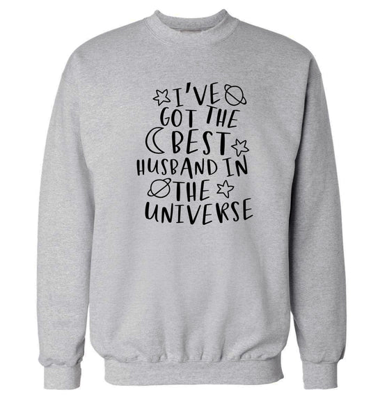 I've got the best husband in the universe Adult's unisex grey Sweater 2XL