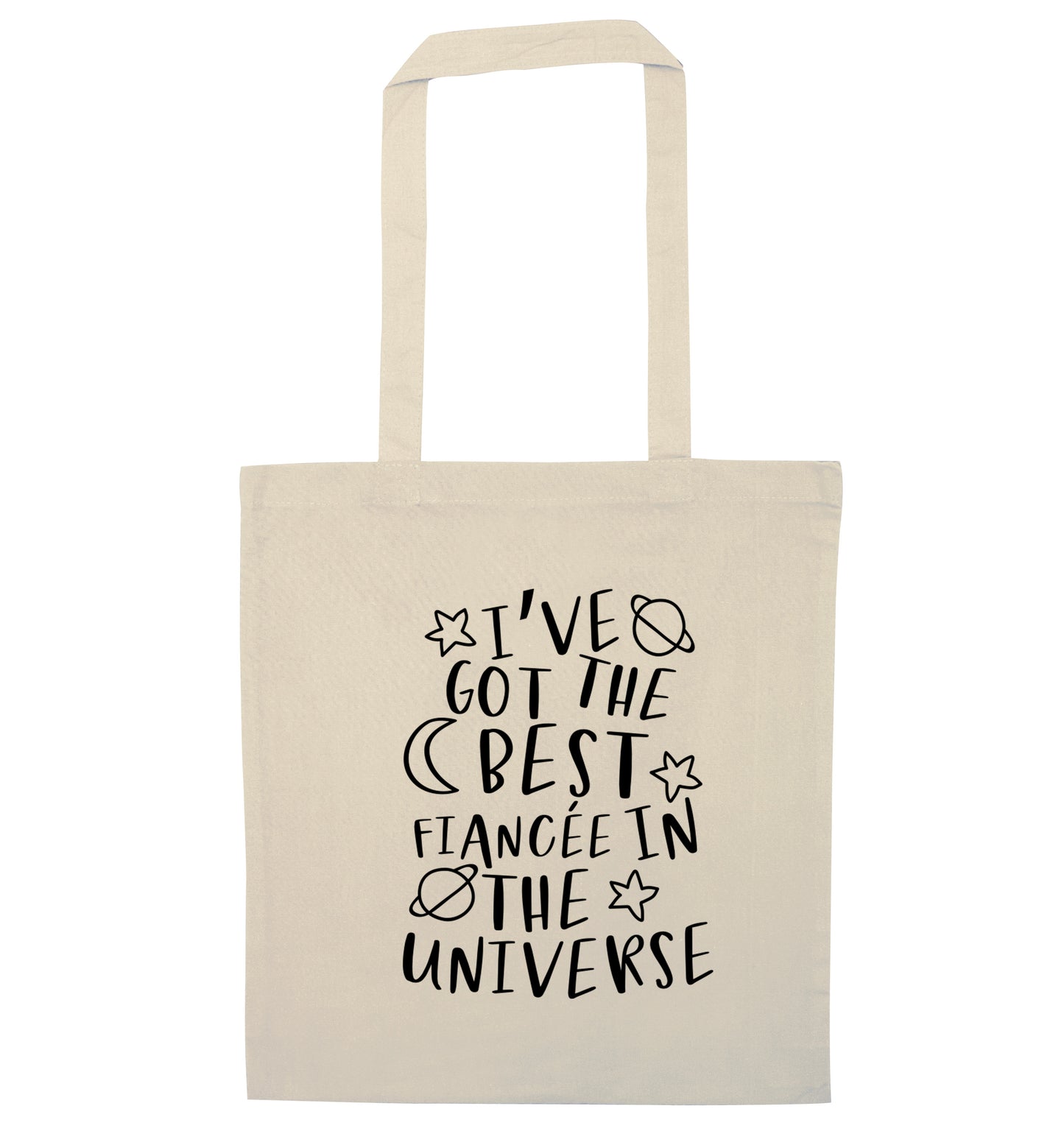 I've got the best fiancee in the universe natural tote bag