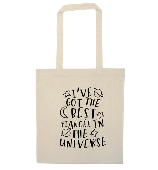 I've got the best fiancee in the universe natural tote bag