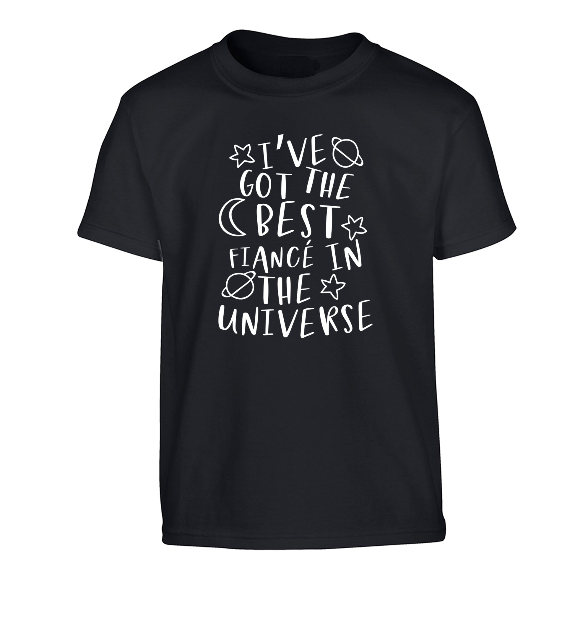 I've got the best fiance in the universe Children's black Tshirt 12-13 Years