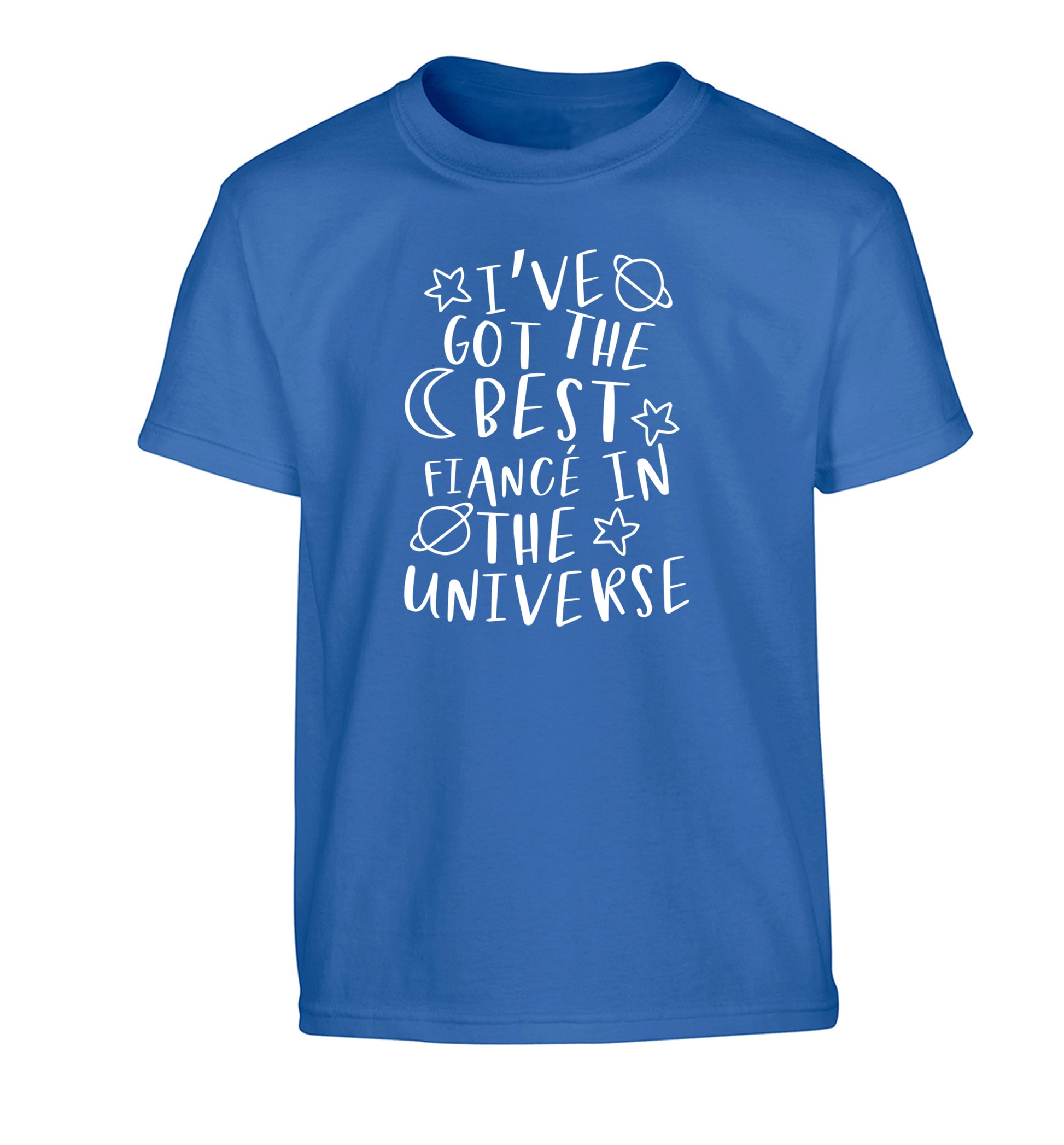 I've got the best fiance in the universe Children's blue Tshirt 12-13 Years