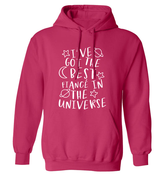 I've got the best fiance in the universe adults unisex pink hoodie 2XL