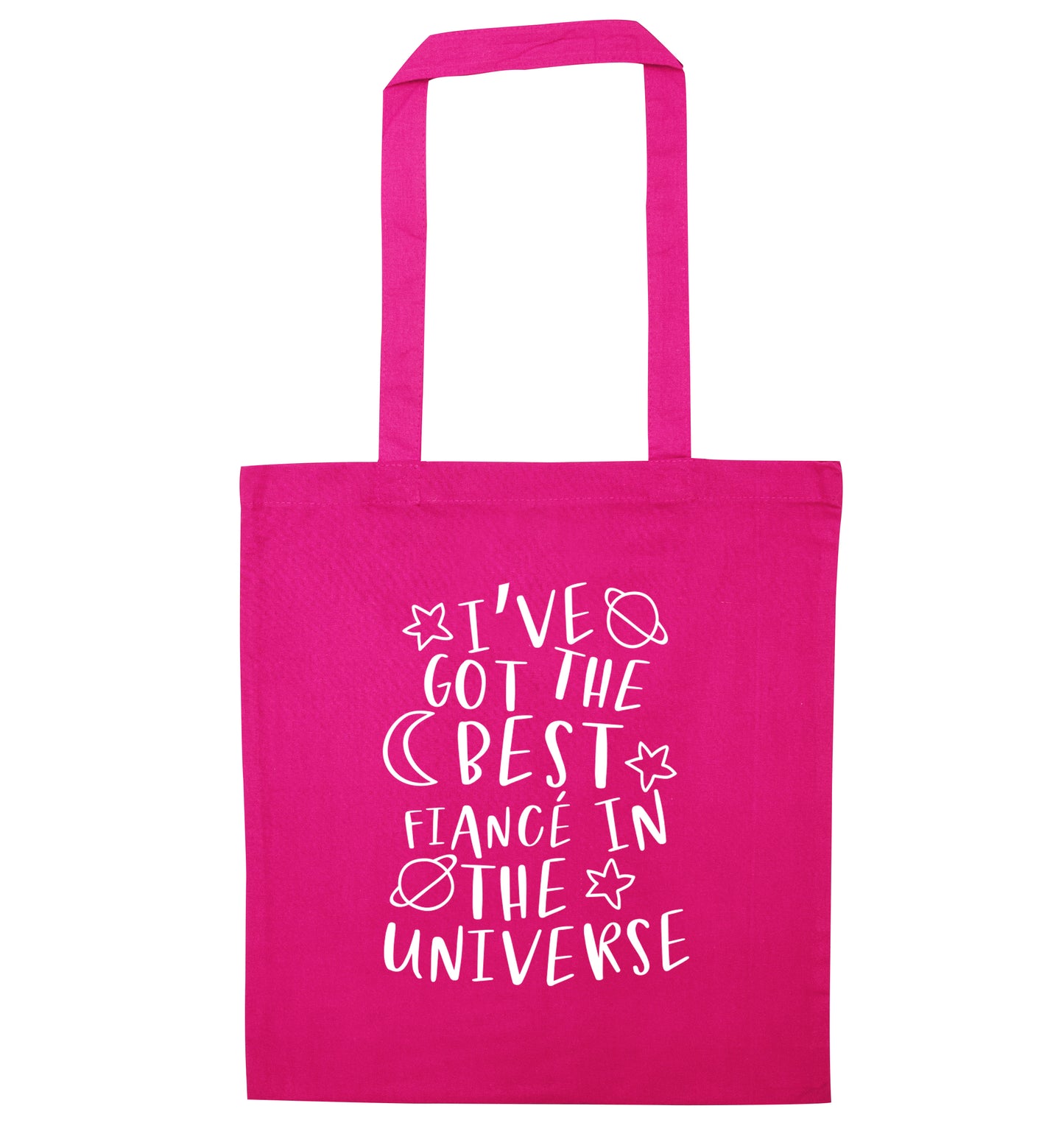 I've got the best fiance in the universe pink tote bag