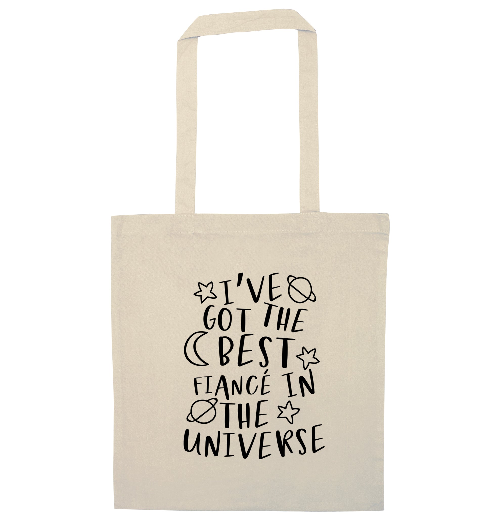 I've got the best fiance in the universe natural tote bag