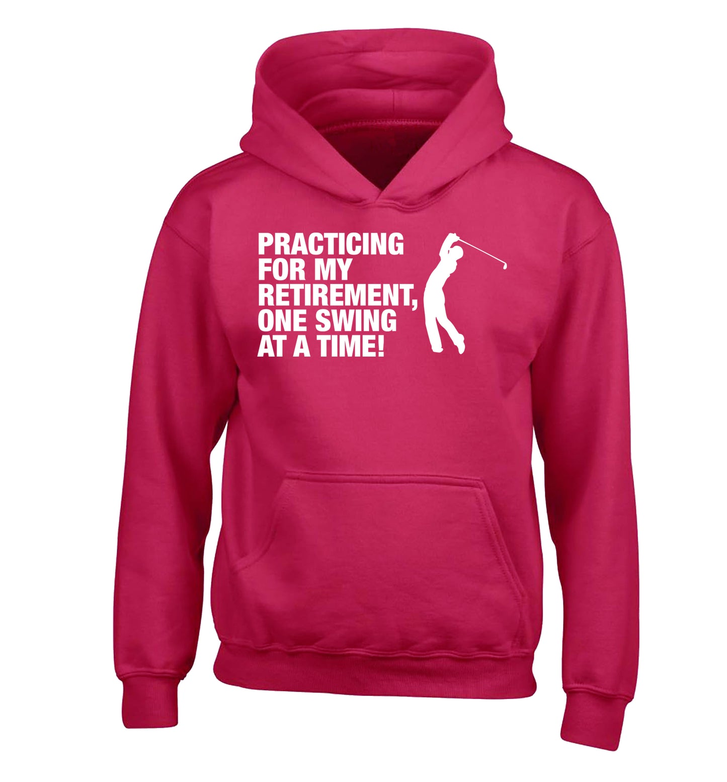 Practicing for my retirement one swing at a time children's pink hoodie 12-13 Years