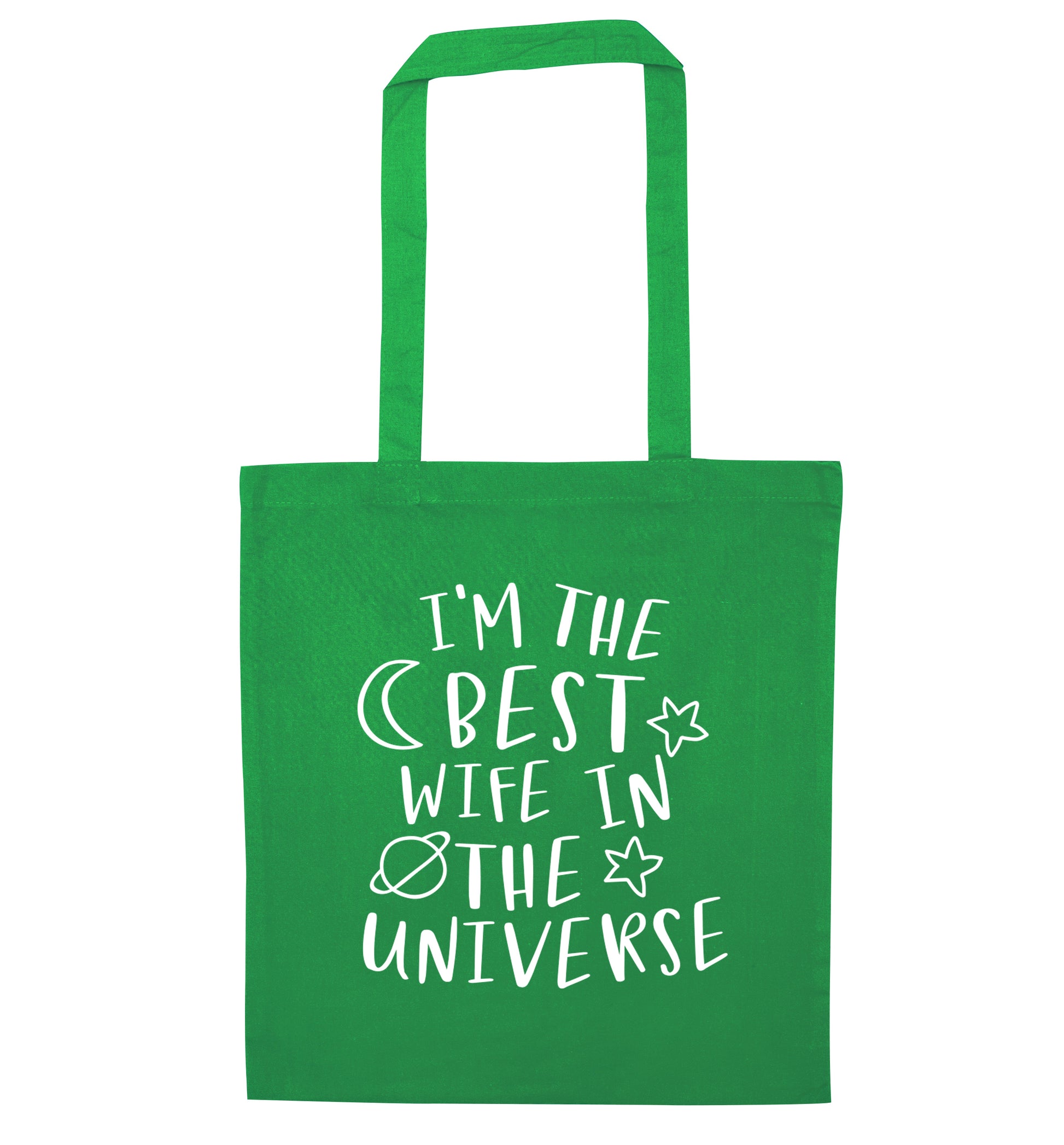 I'm the best wife in the universe green tote bag