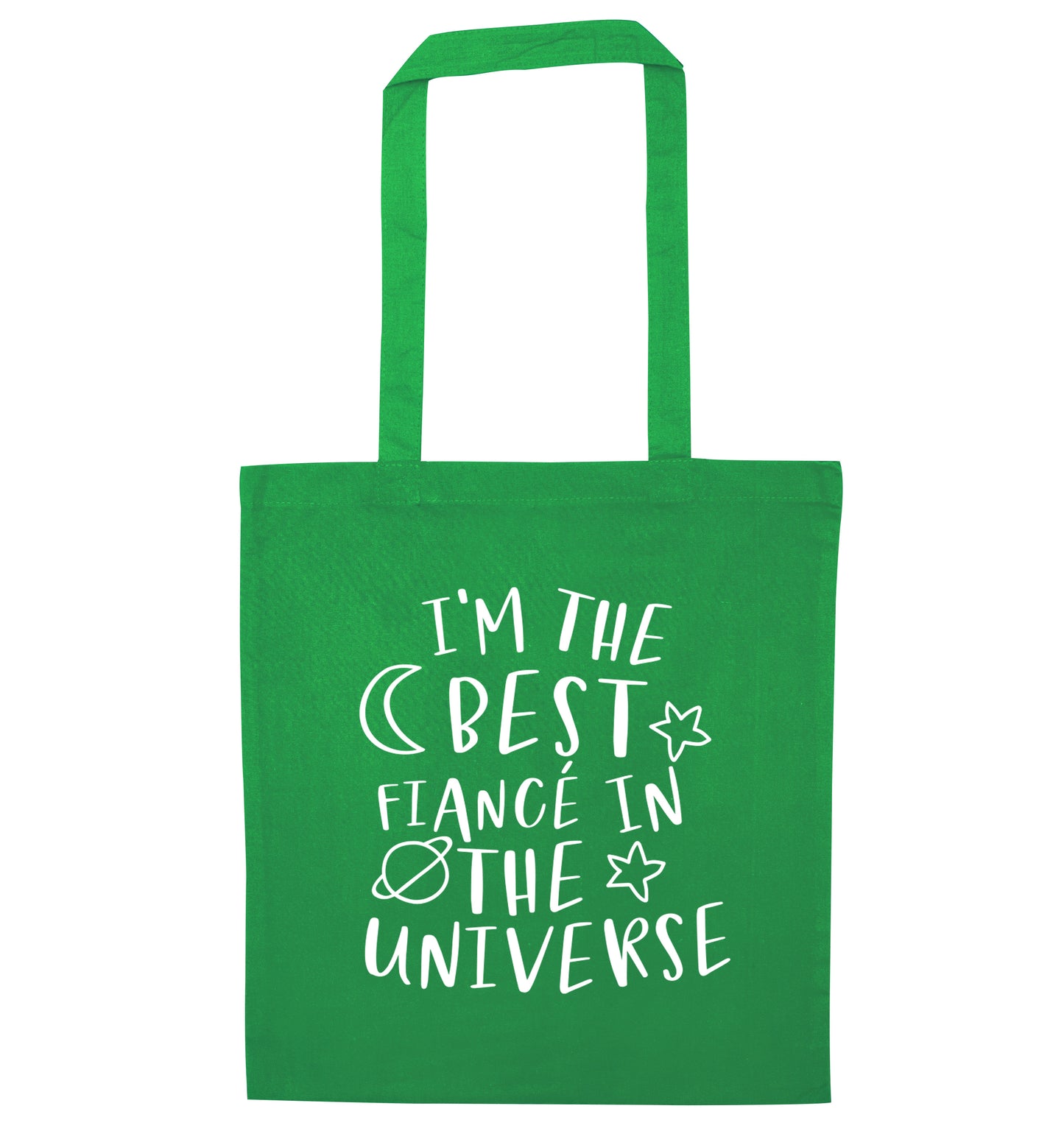 I'm the best fiance in the universe green tote bag