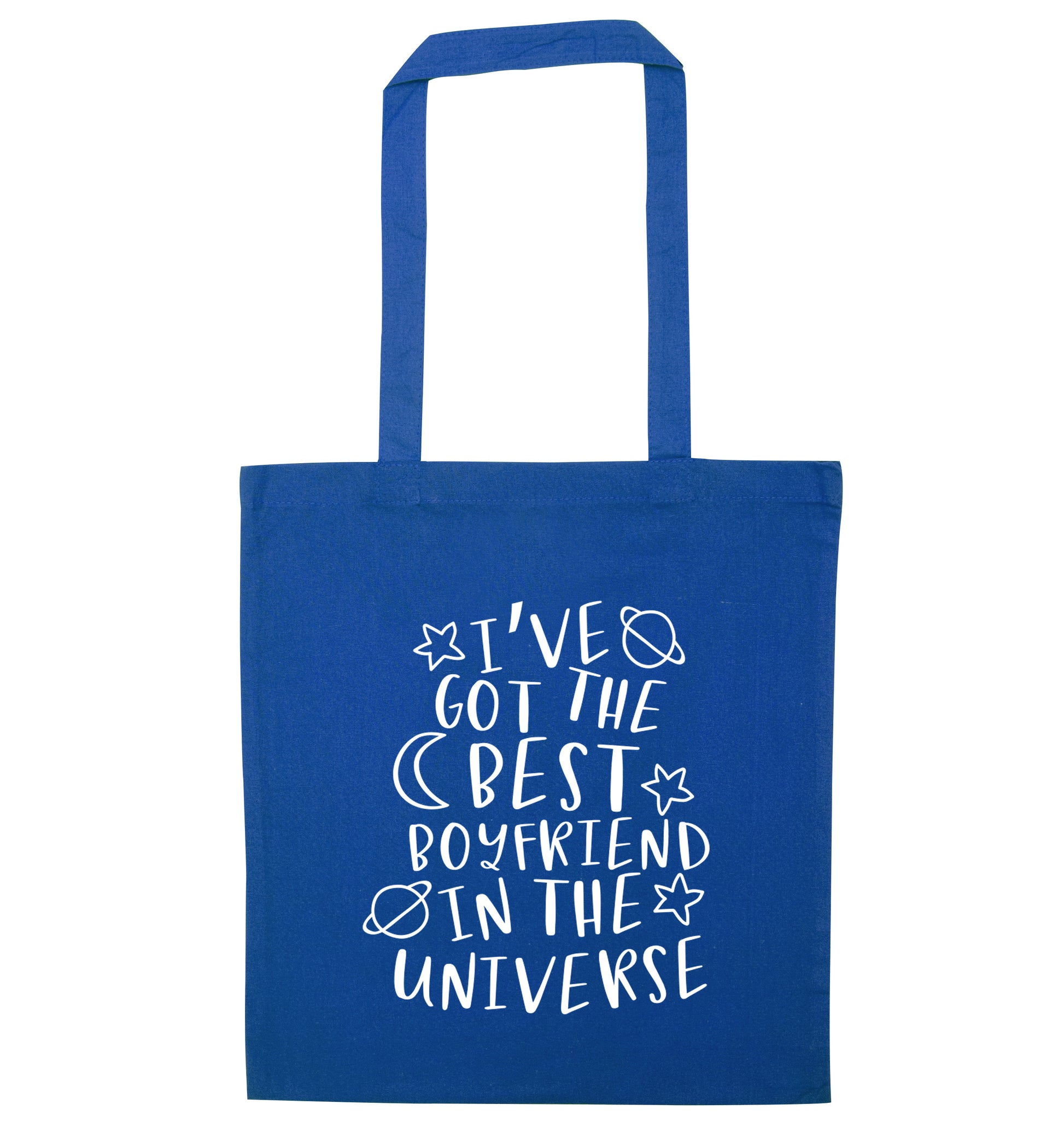 I've got the best boyfriend in the universe blue tote bag