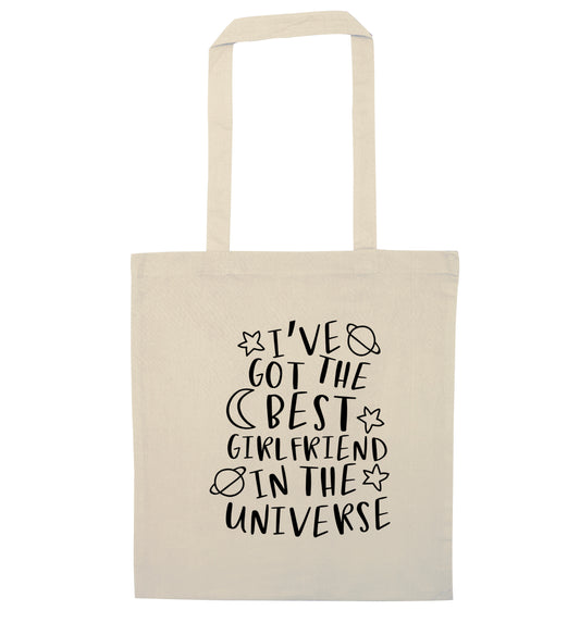 I've got the best girlfriend in the universe natural tote bag