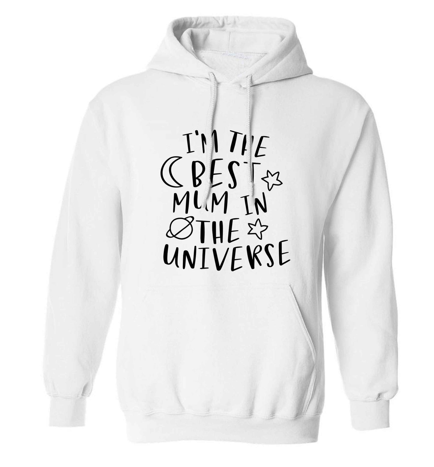 I'm the best mum in the universe adults unisex white hoodie 2XL
