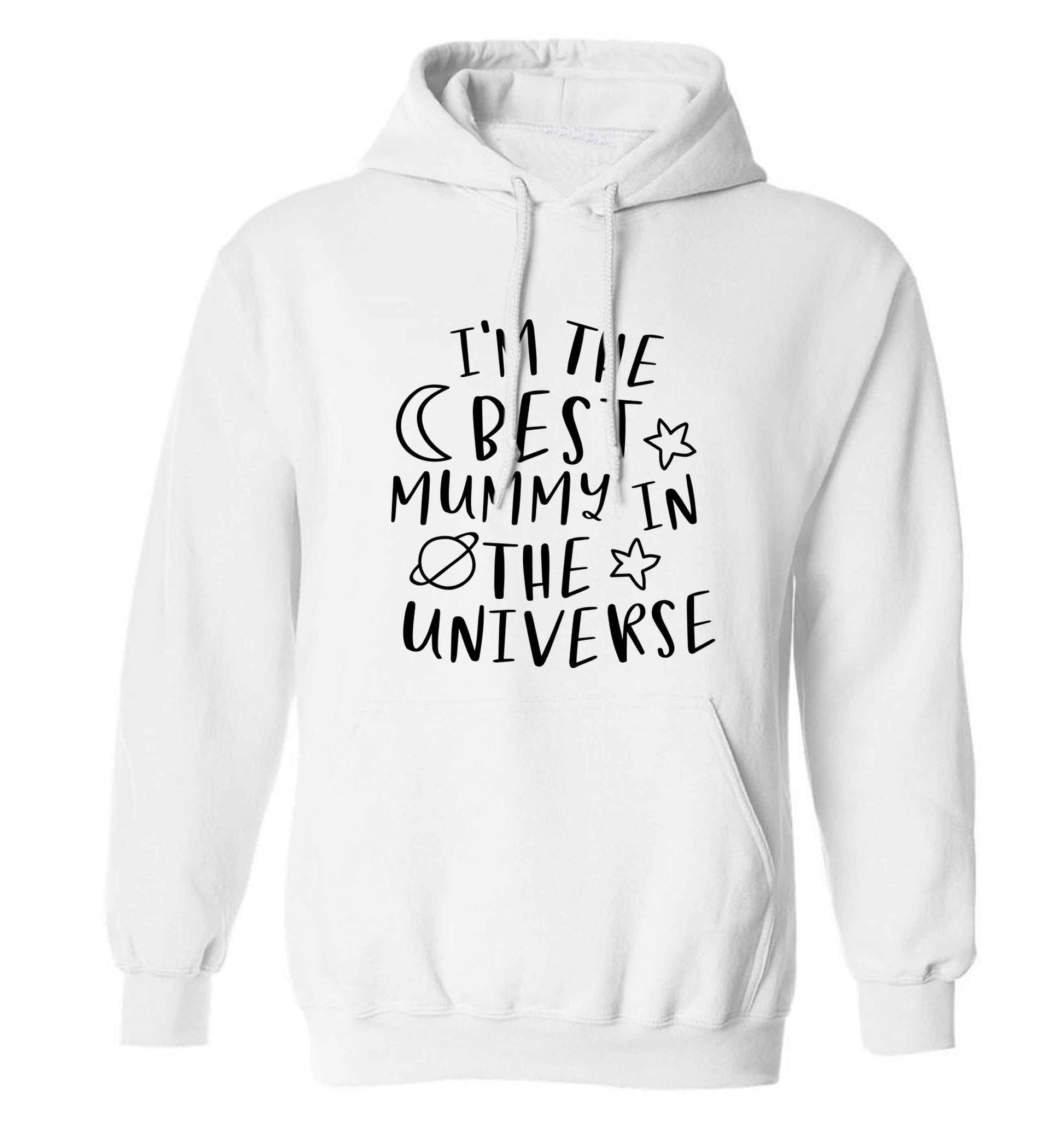 I'm the best mummy in the universe adults unisex white hoodie 2XL