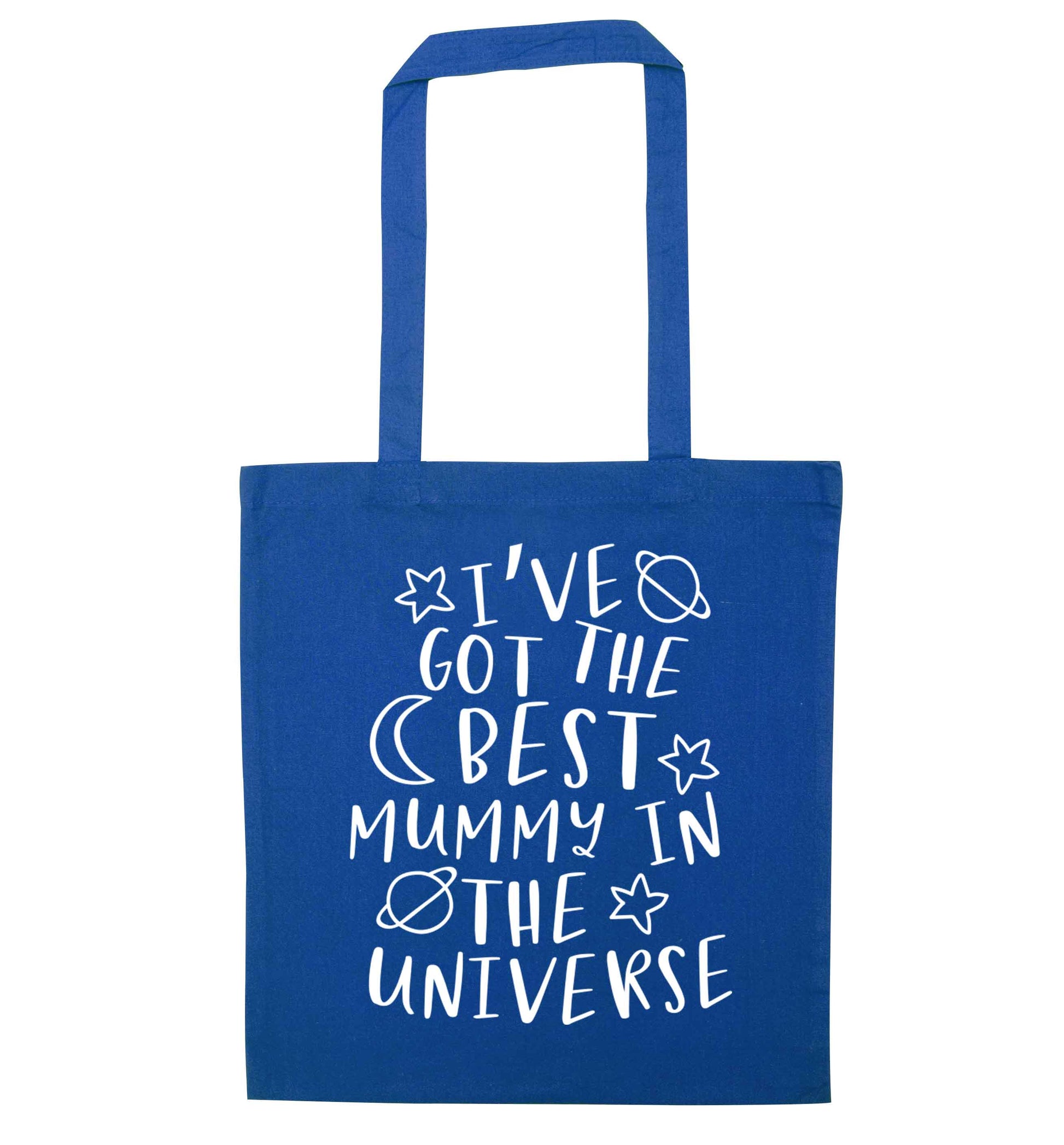 I've got the best mummy in the universe blue tote bag