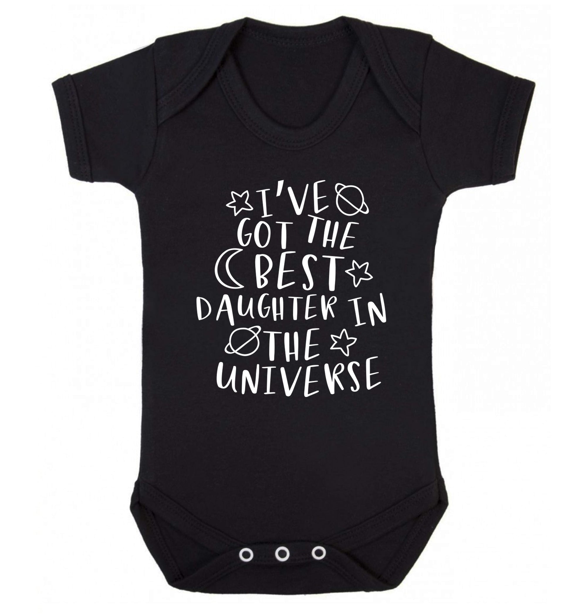 I've got the best daughter in the universe Baby Vest black 18-24 months