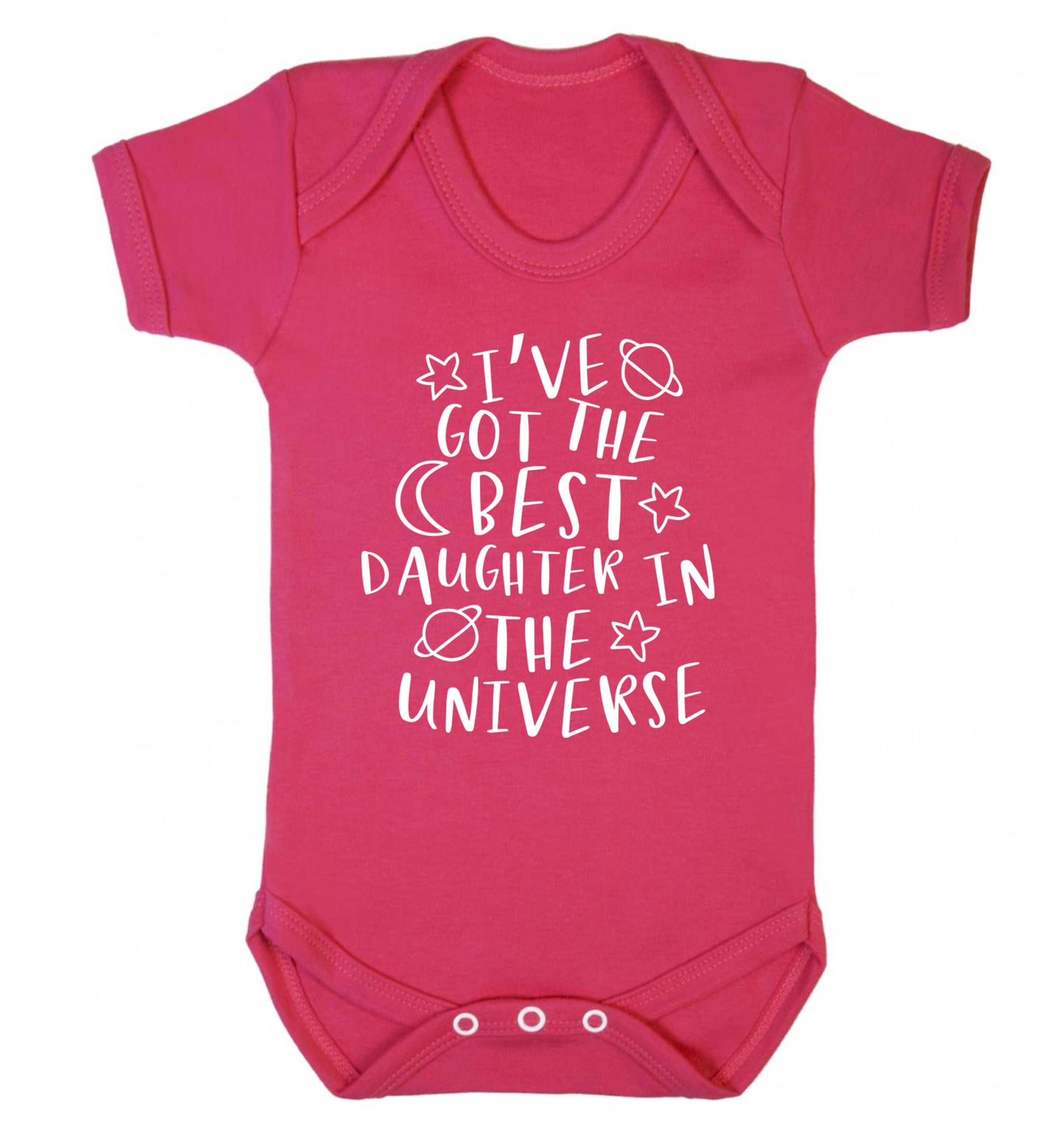 I've got the best daughter in the universe Baby Vest dark pink 18-24 months