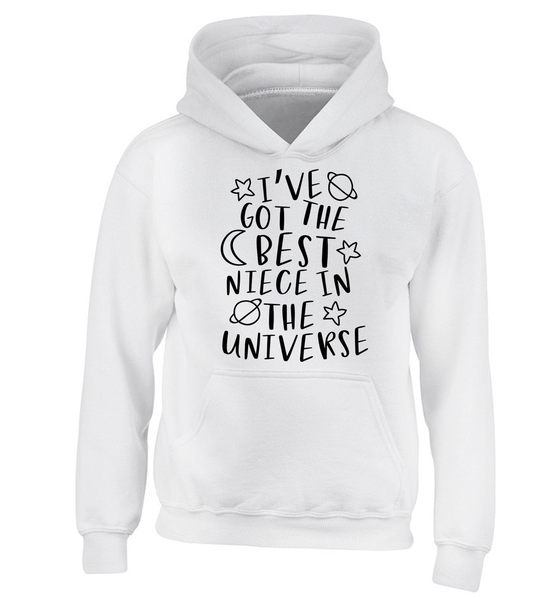 I've got the best niece in the universe children's white hoodie 12-13 Years