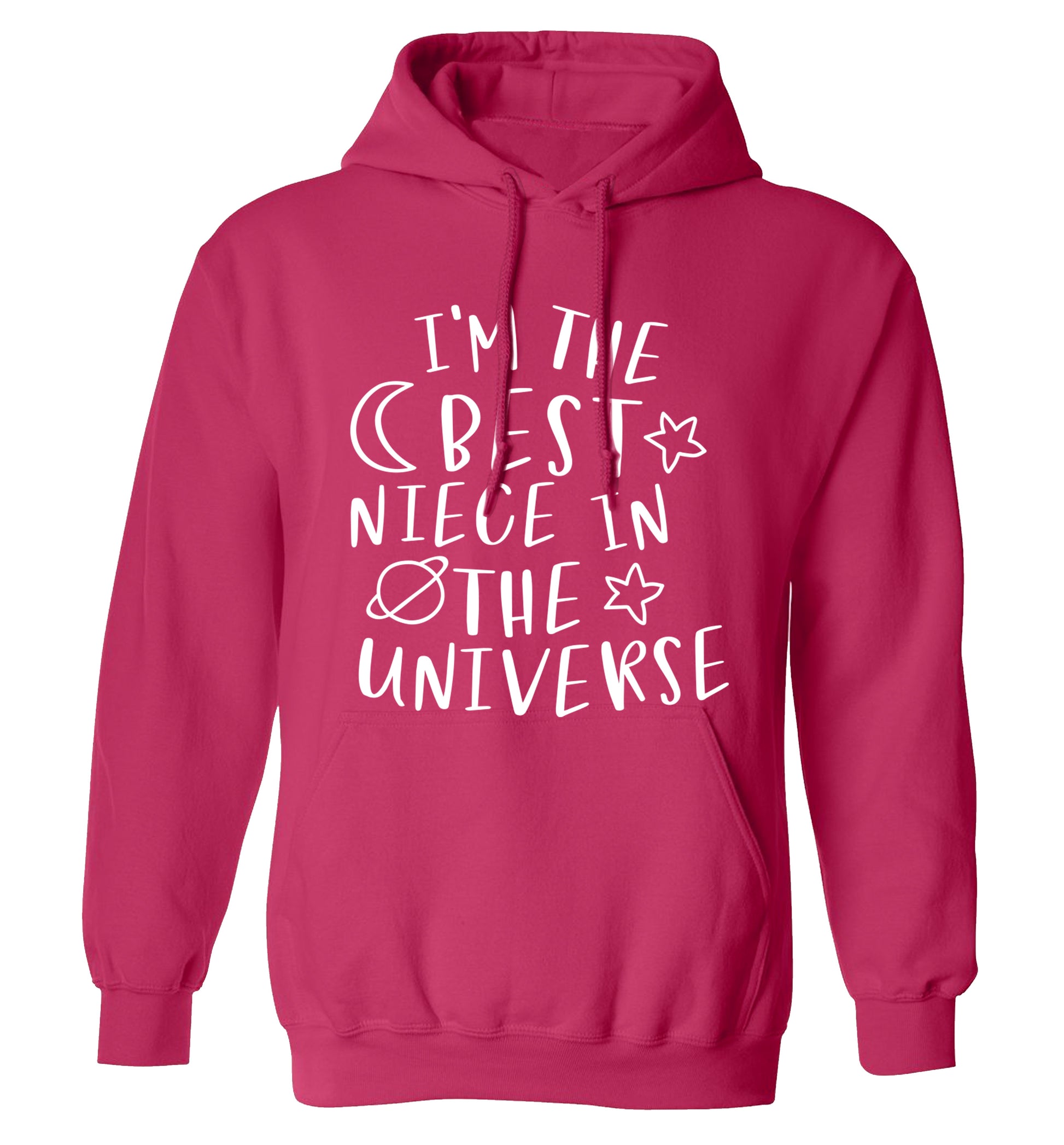 I'm the best niece in the universe adults unisex pink hoodie 2XL