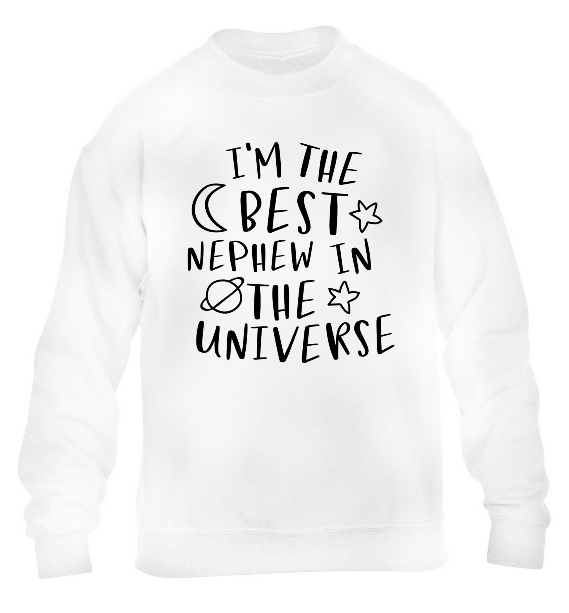 I'm the best nephew in the universe children's white sweater 12-13 Years