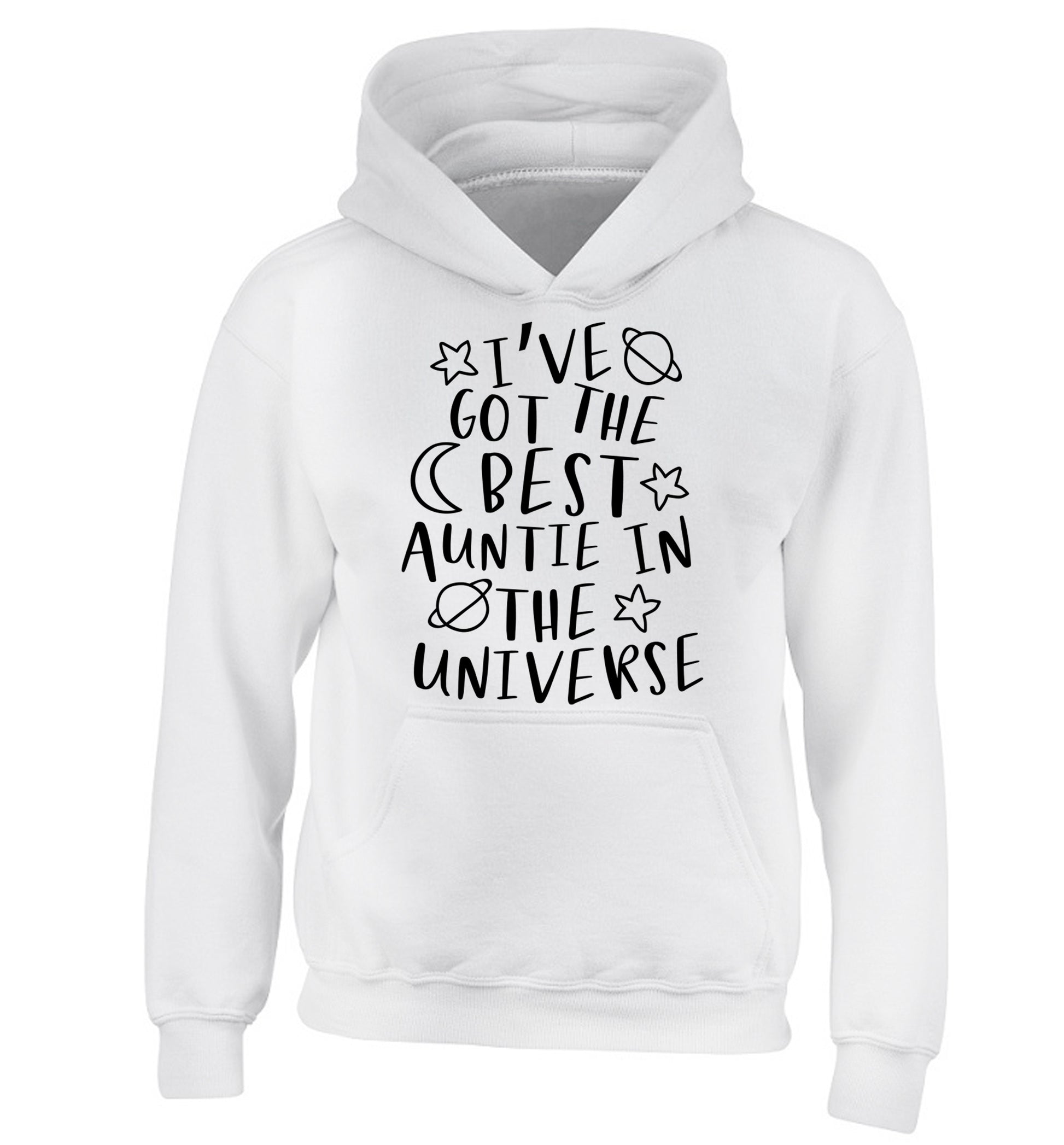 I've got the best auntie in the universe children's white hoodie 12-13 Years