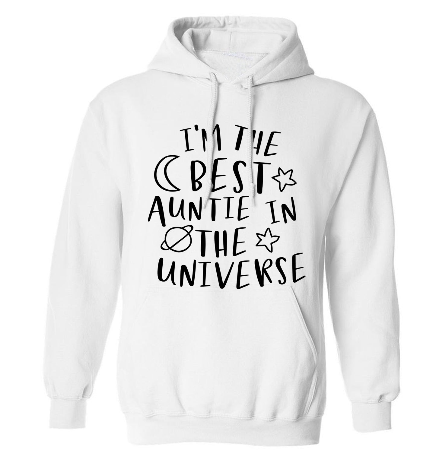 I'm the best auntie in the universe adults unisex white hoodie 2XL