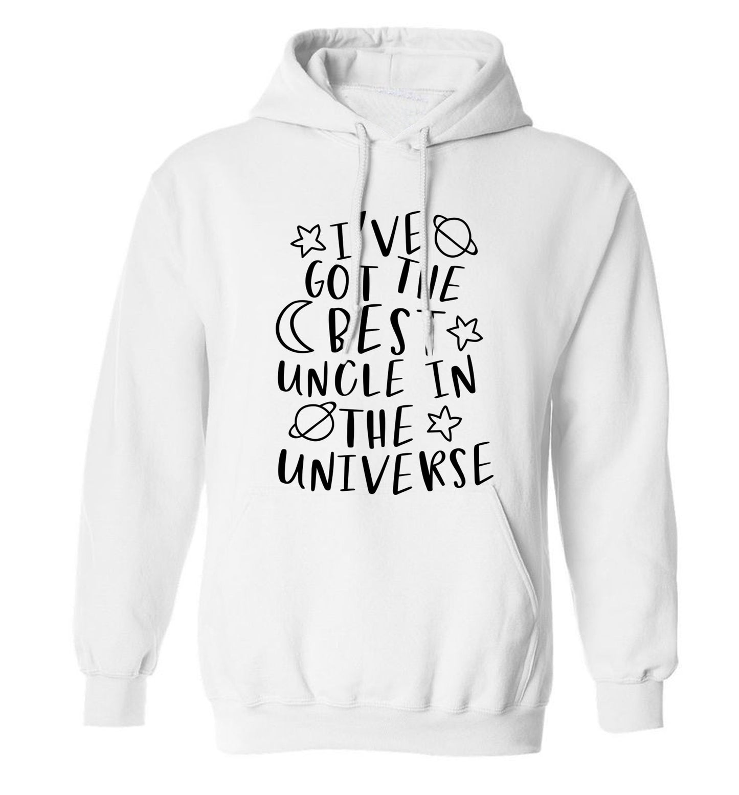 I've got the best uncle in the universe adults unisex white hoodie 2XL
