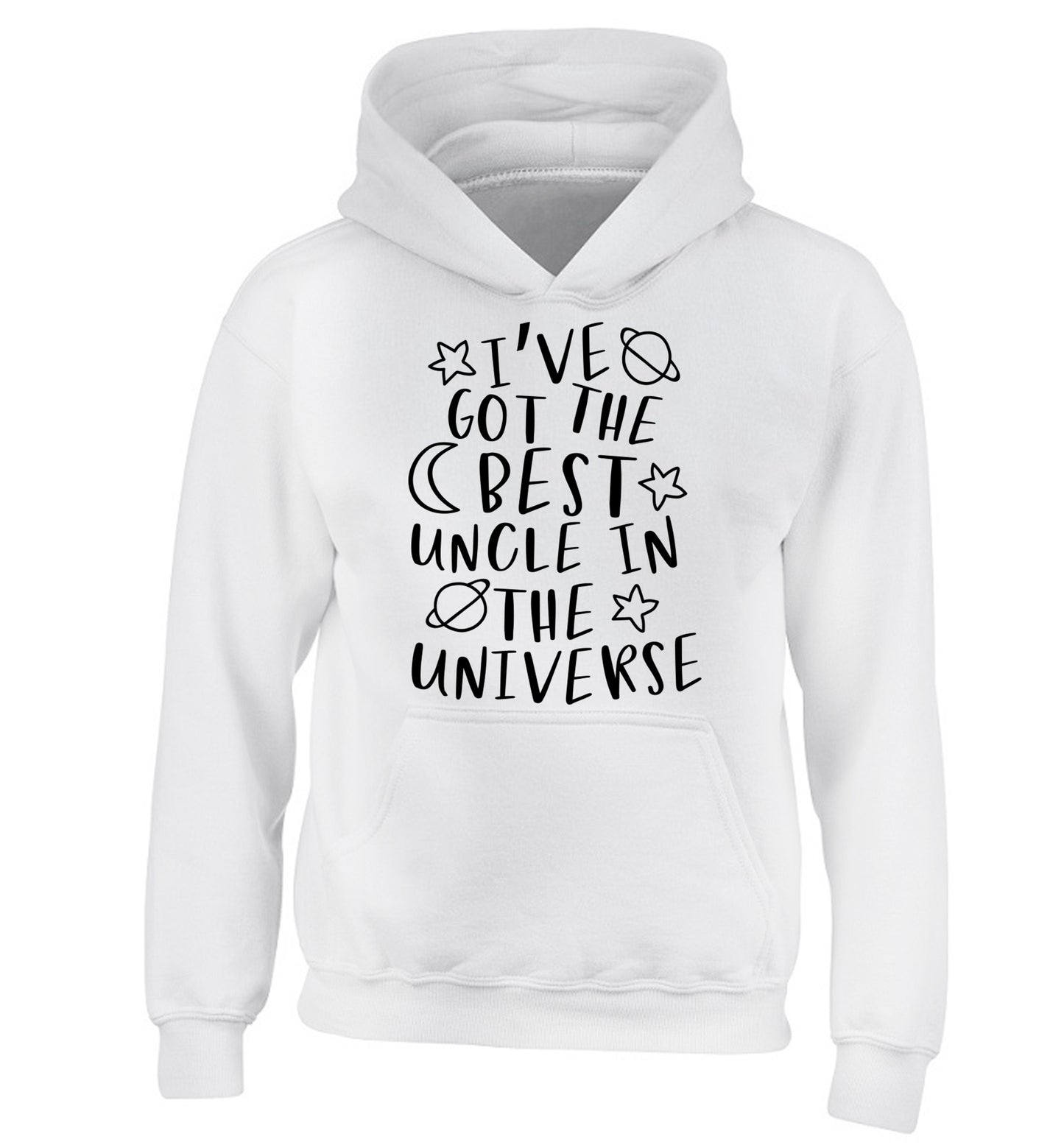 I've got the best uncle in the universe children's white hoodie 12-13 Years