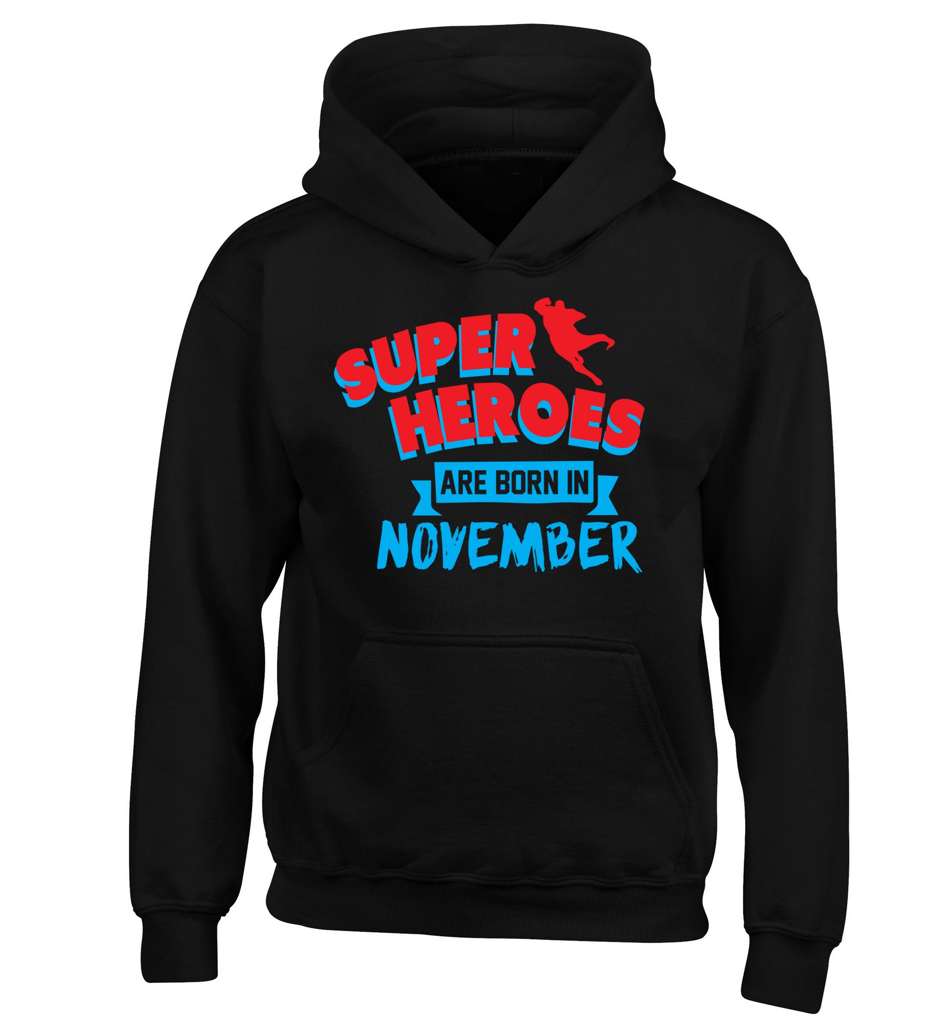 Superheroes are born in November children's black hoodie 12-13 Years