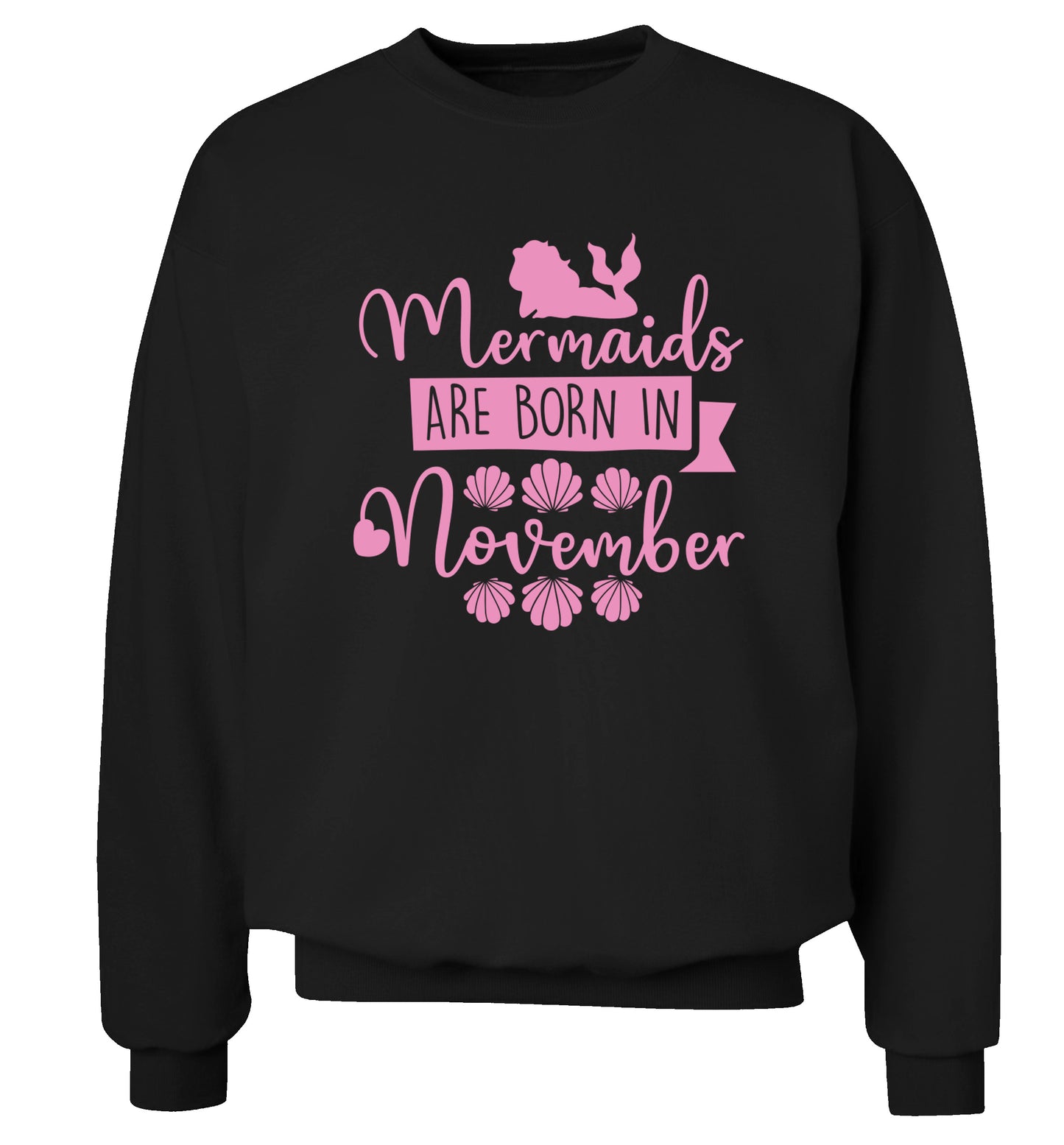 Mermaids are born in November Adult's unisex black Sweater 2XL