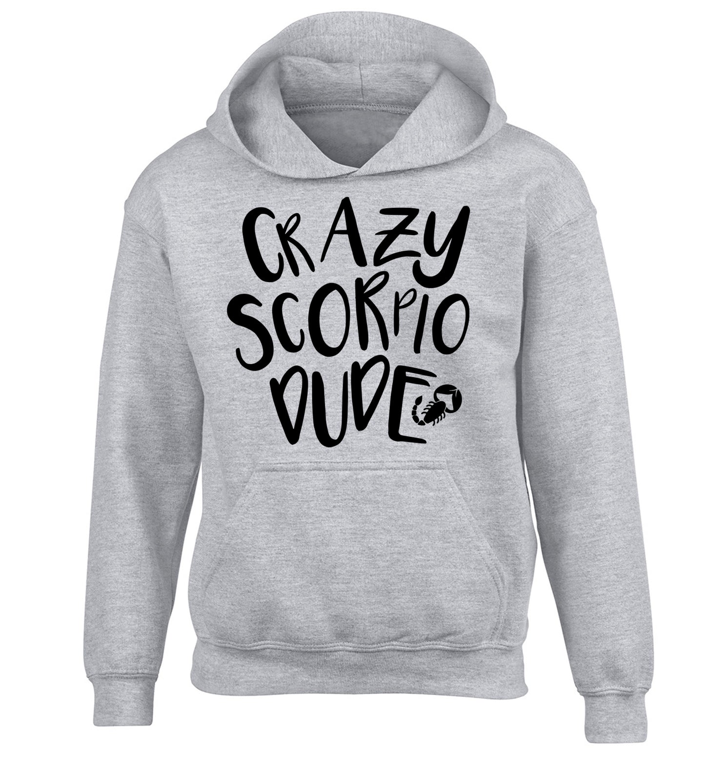 Crazy scorpio dude children's grey hoodie 12-13 Years