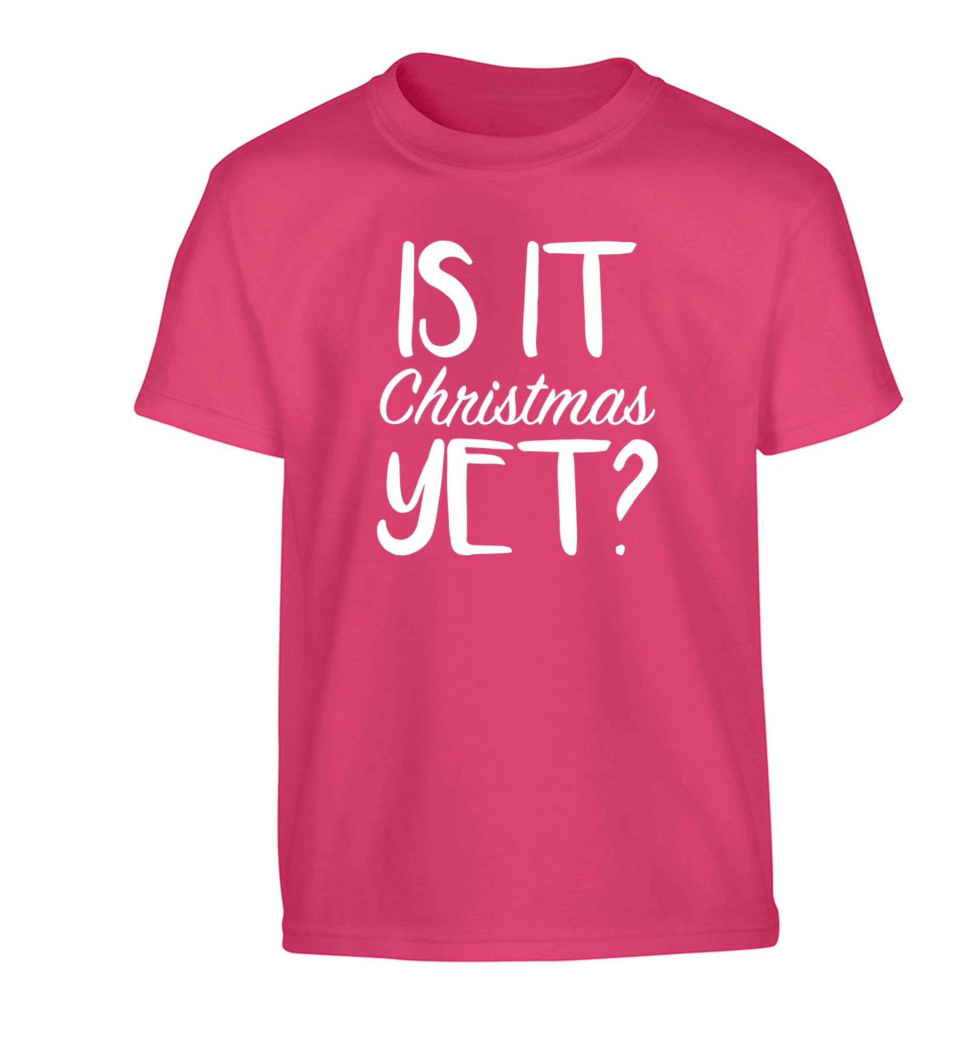Is it Christmas yet? Children's pink Tshirt 12-13 Years