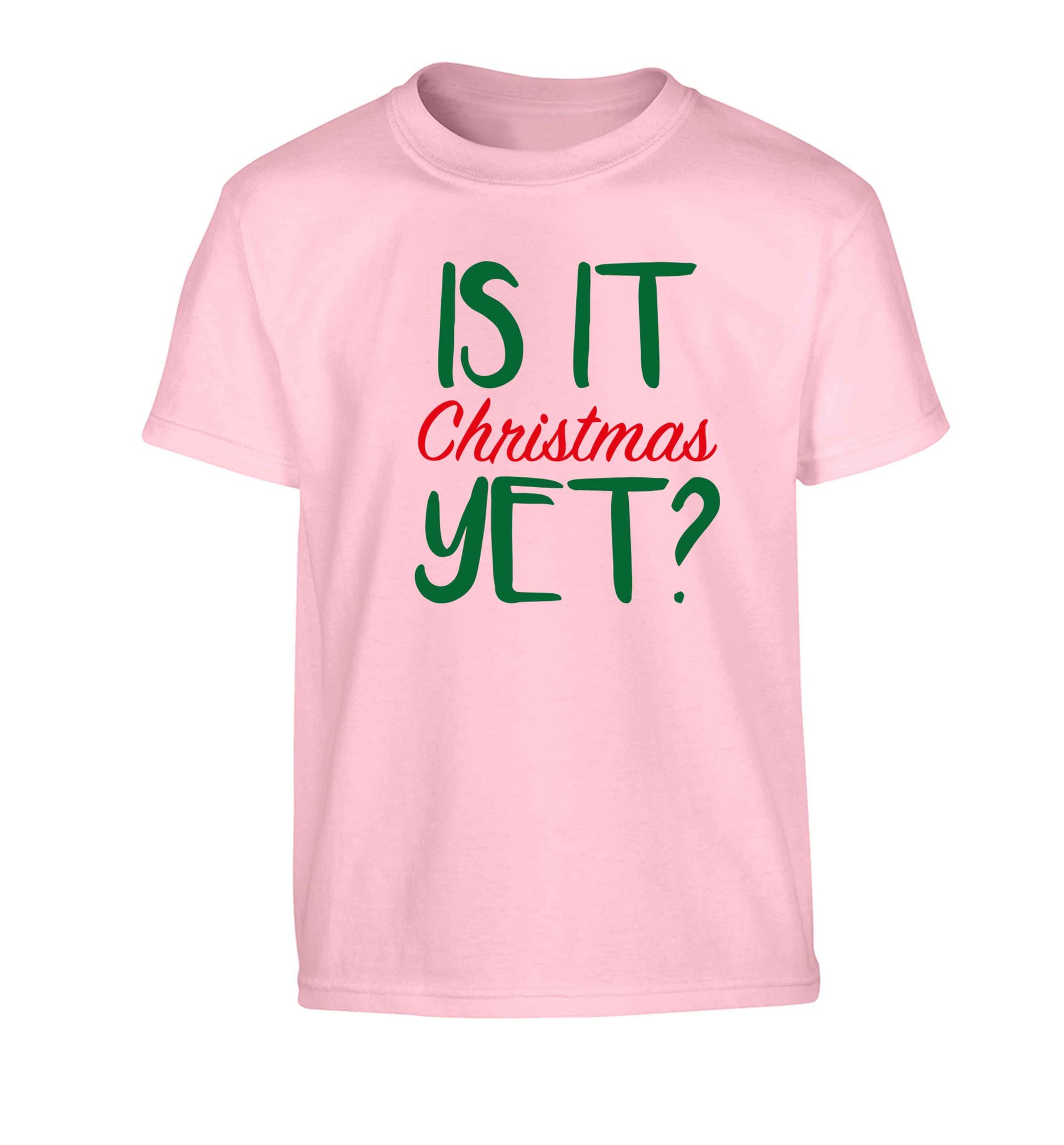 Is it Christmas yet? Children's light pink Tshirt 12-13 Years