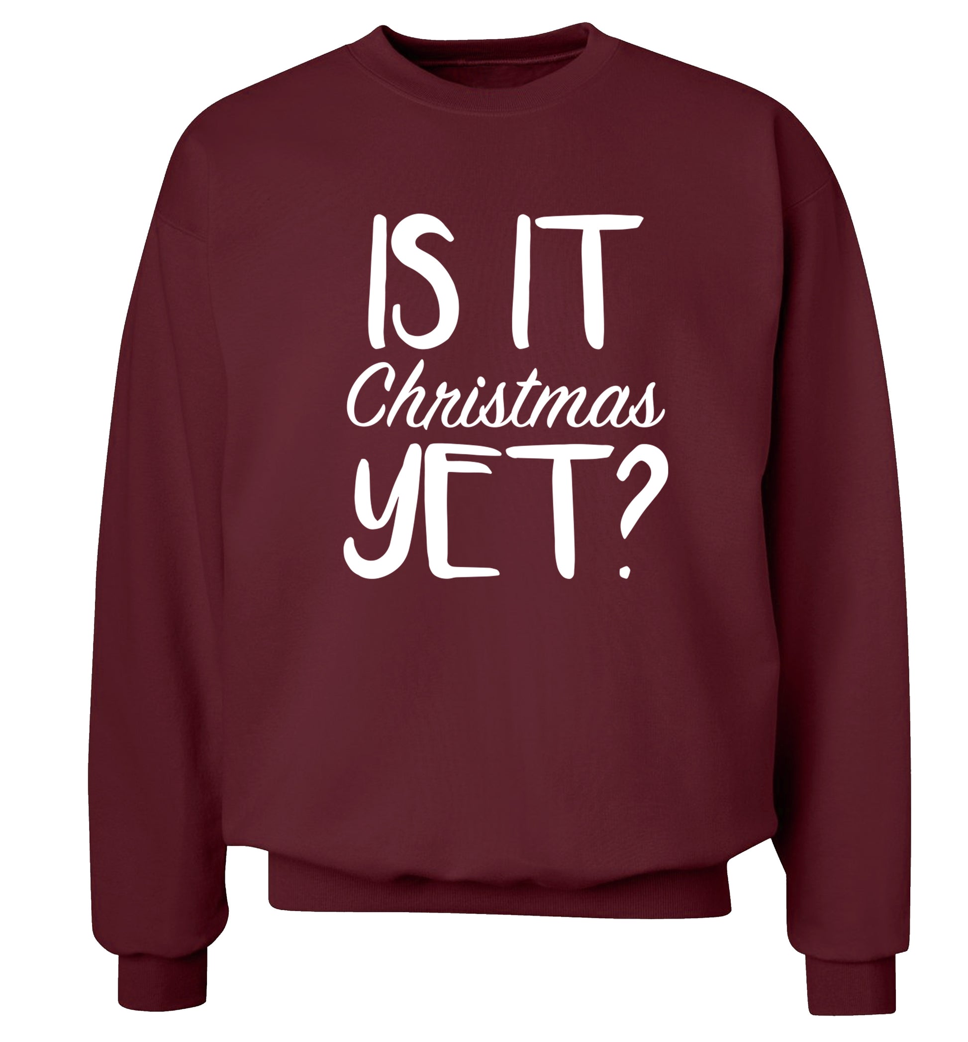 Is it Christmas yet? Adult's unisex maroon Sweater 2XL