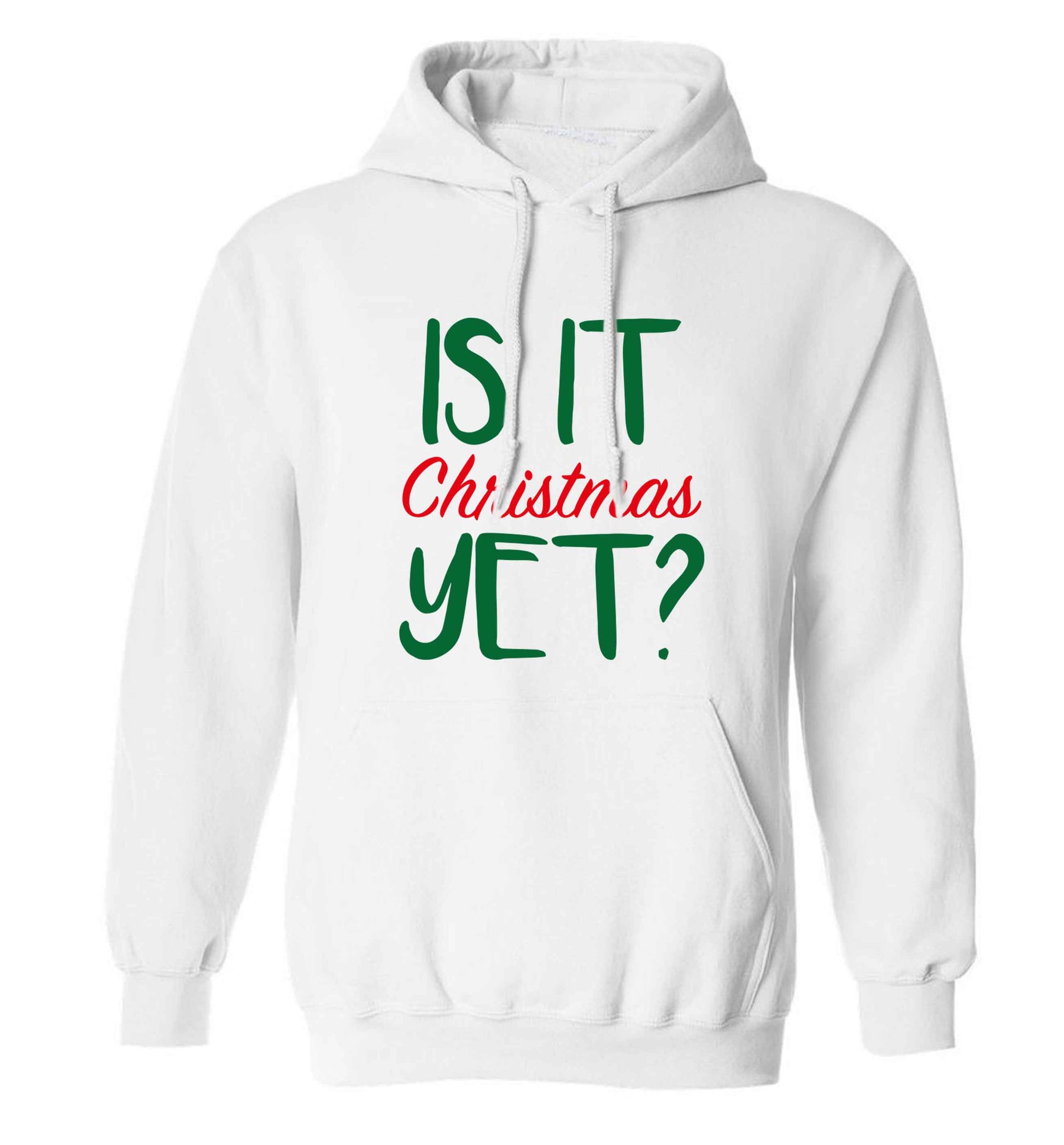 Is it Christmas yet? adults unisex white hoodie 2XL