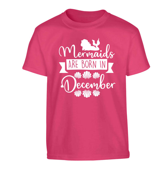 Mermaids are born in December Children's pink Tshirt 12-13 Years