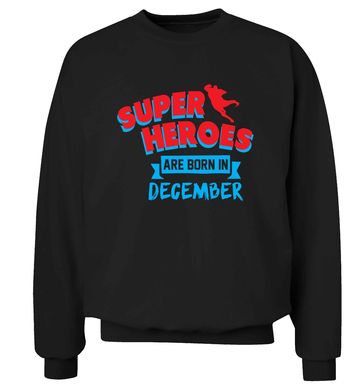 Superheroes are born in December Adult's unisex black Sweater 2XL