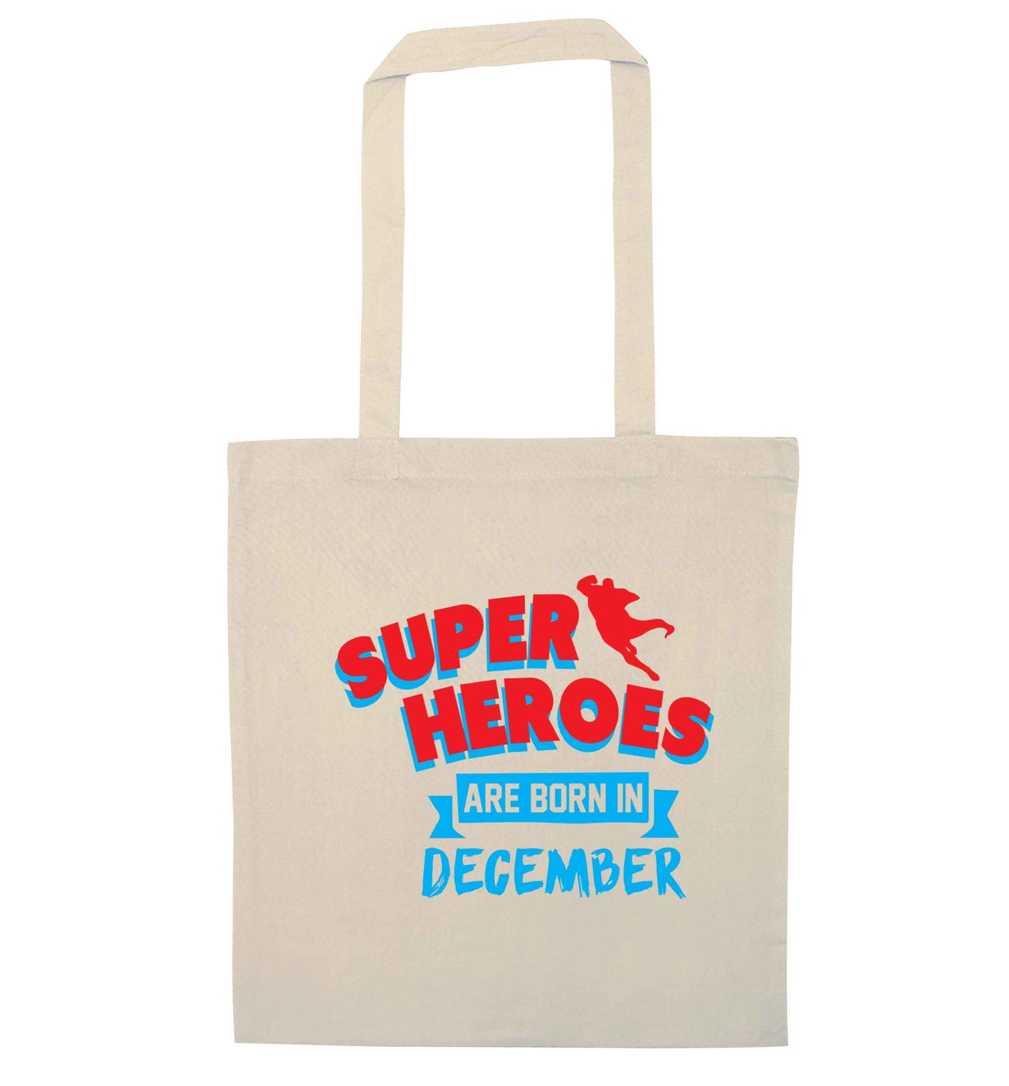 Superheroes are born in December natural tote bag