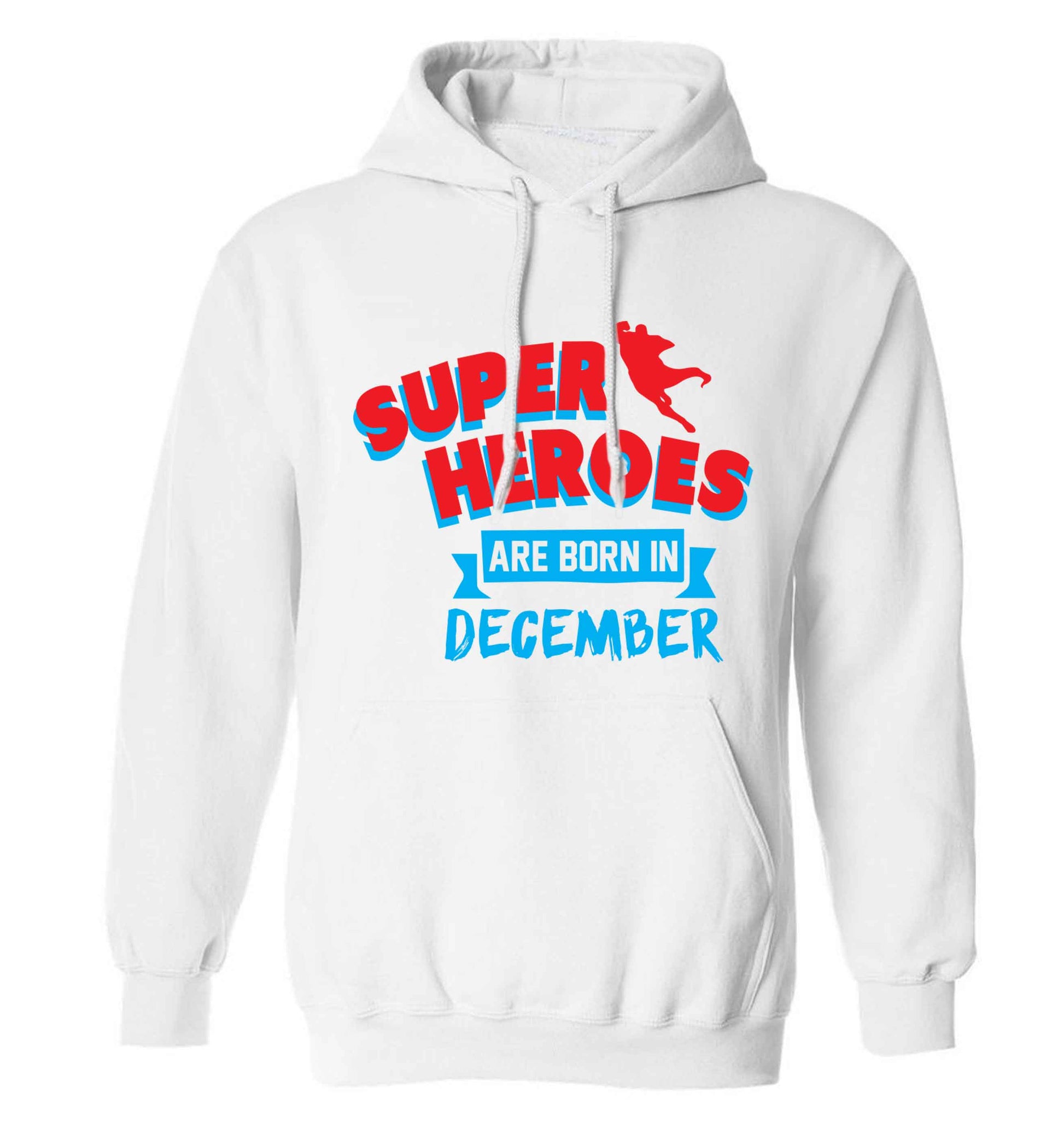 Superheroes are born in December adults unisex white hoodie 2XL
