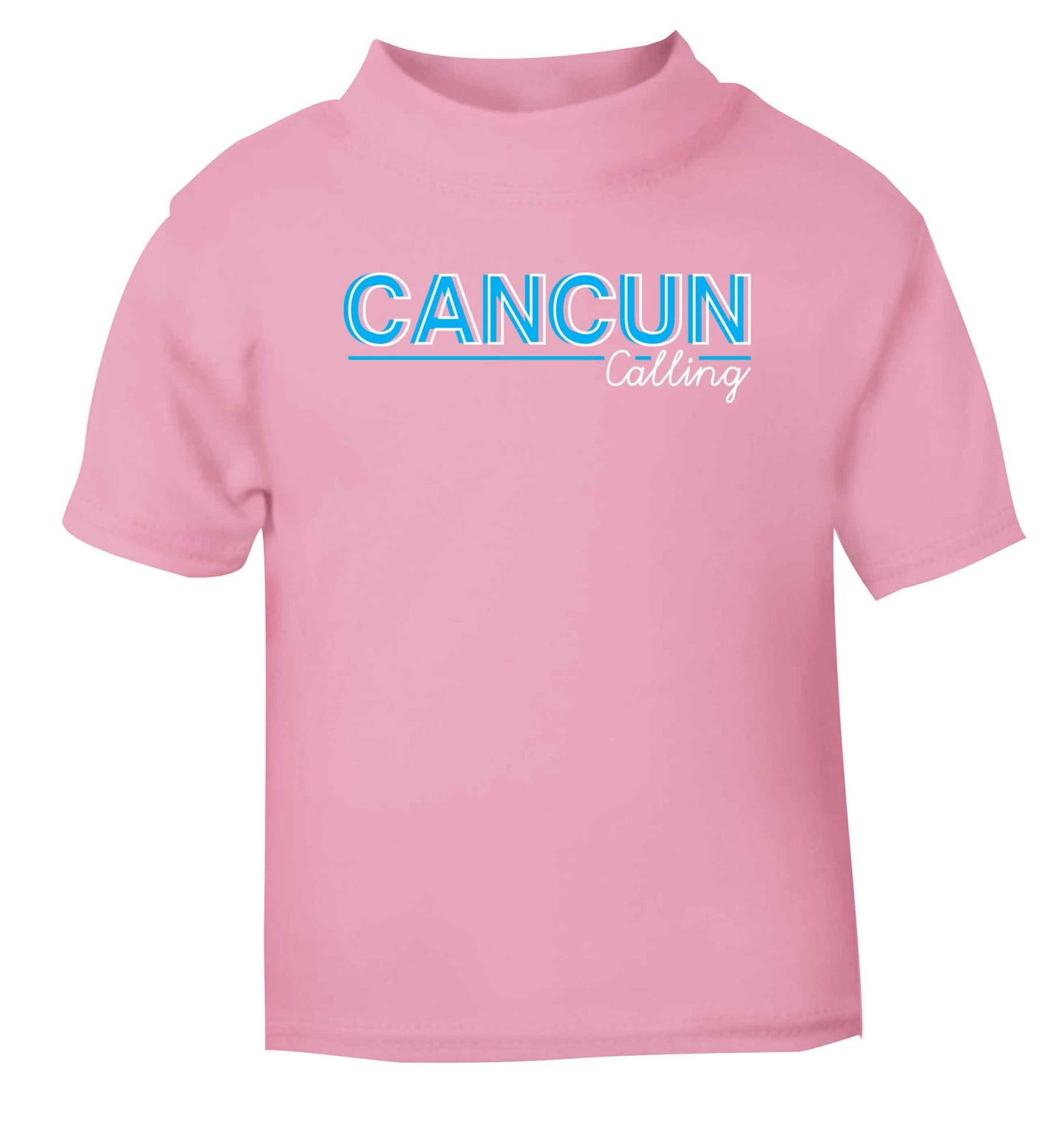 Cancun calling light pink Baby Toddler Tshirt 2 Years