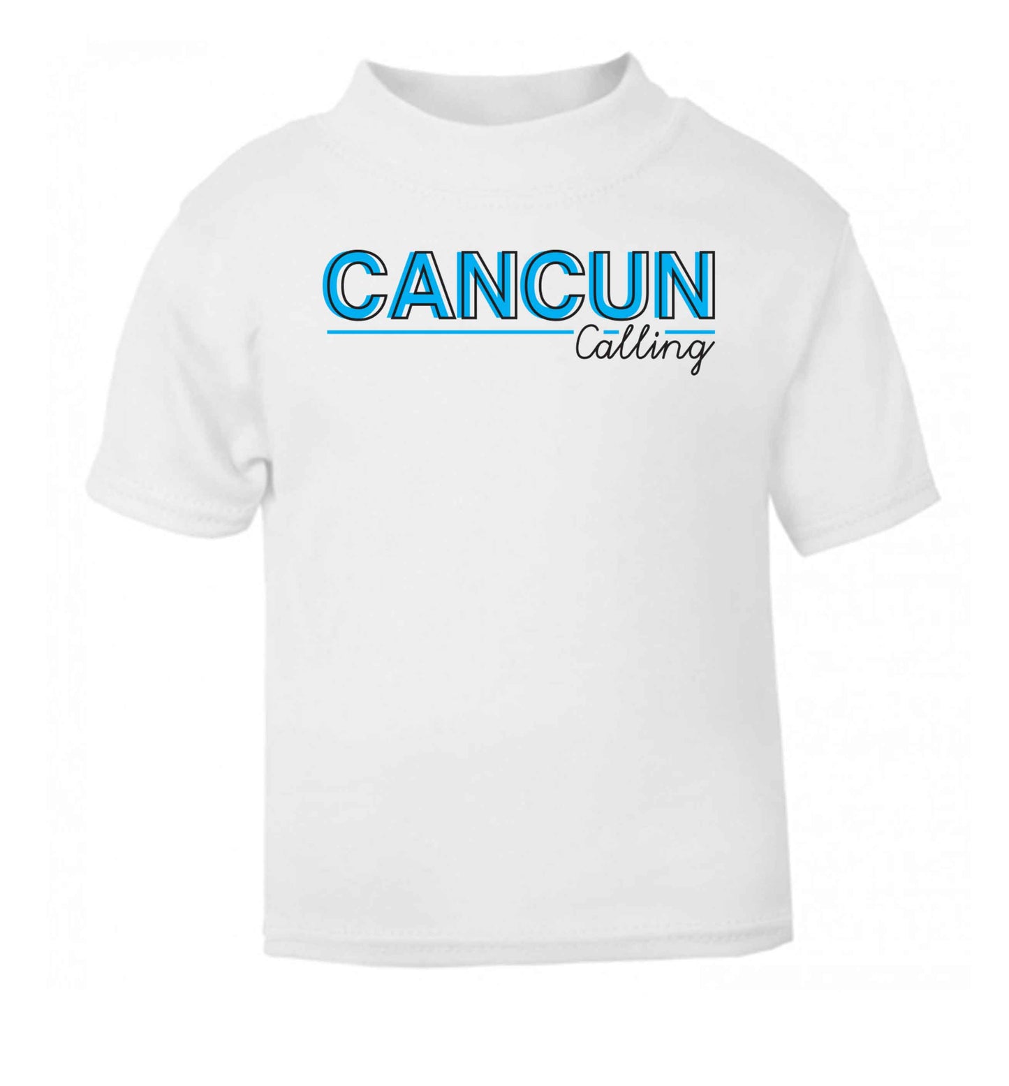 Cancun calling white Baby Toddler Tshirt 2 Years