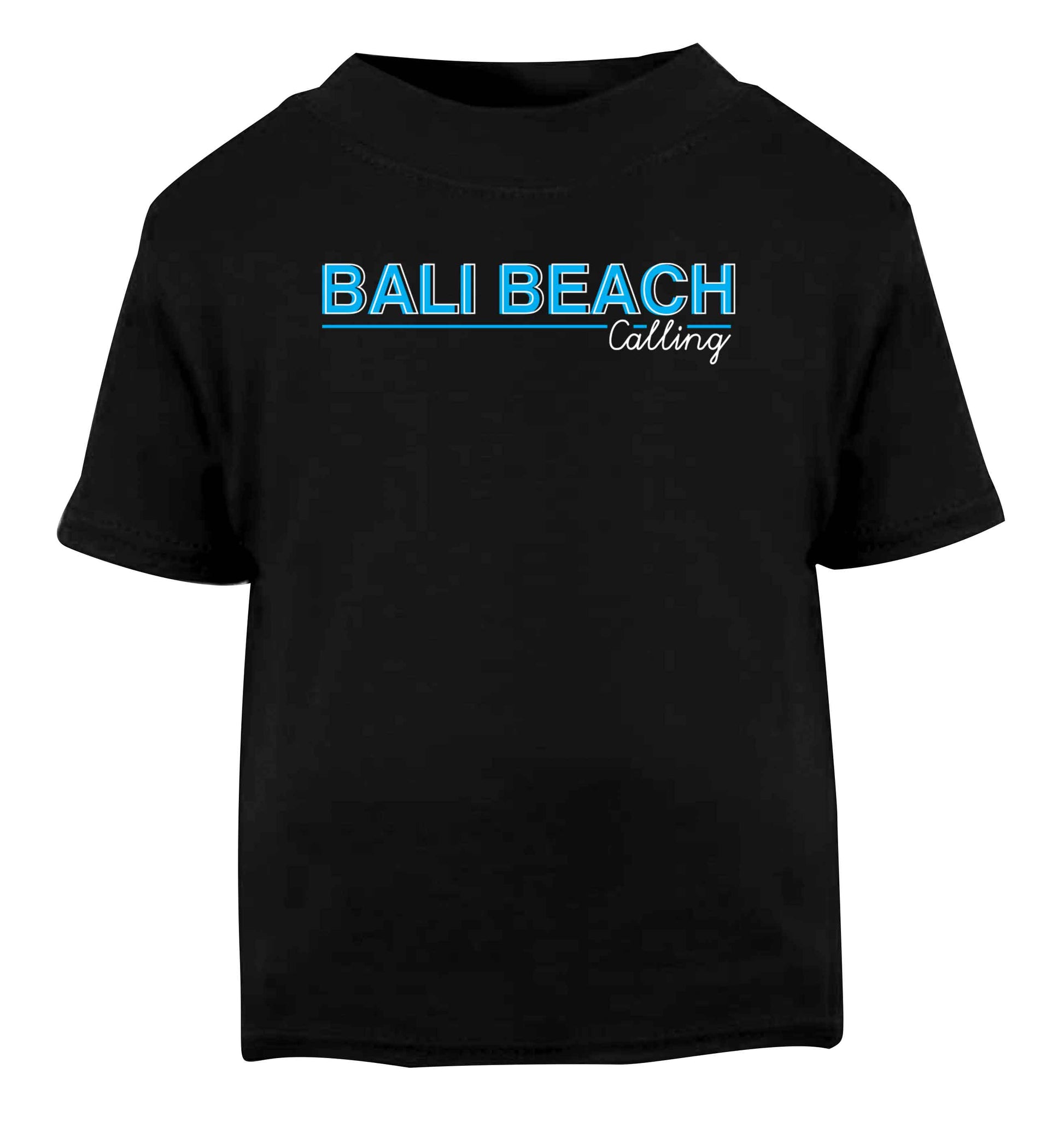 Bali beach calling Black Baby Toddler Tshirt 2 years