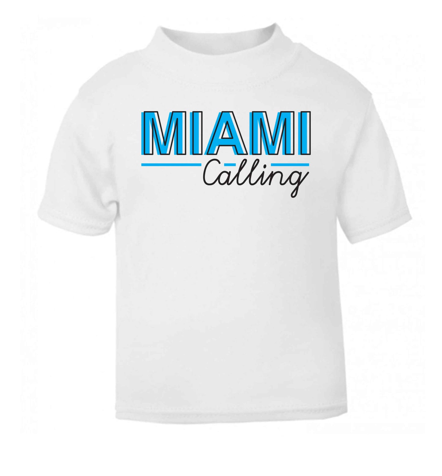 Miami calling white Baby Toddler Tshirt 2 Years